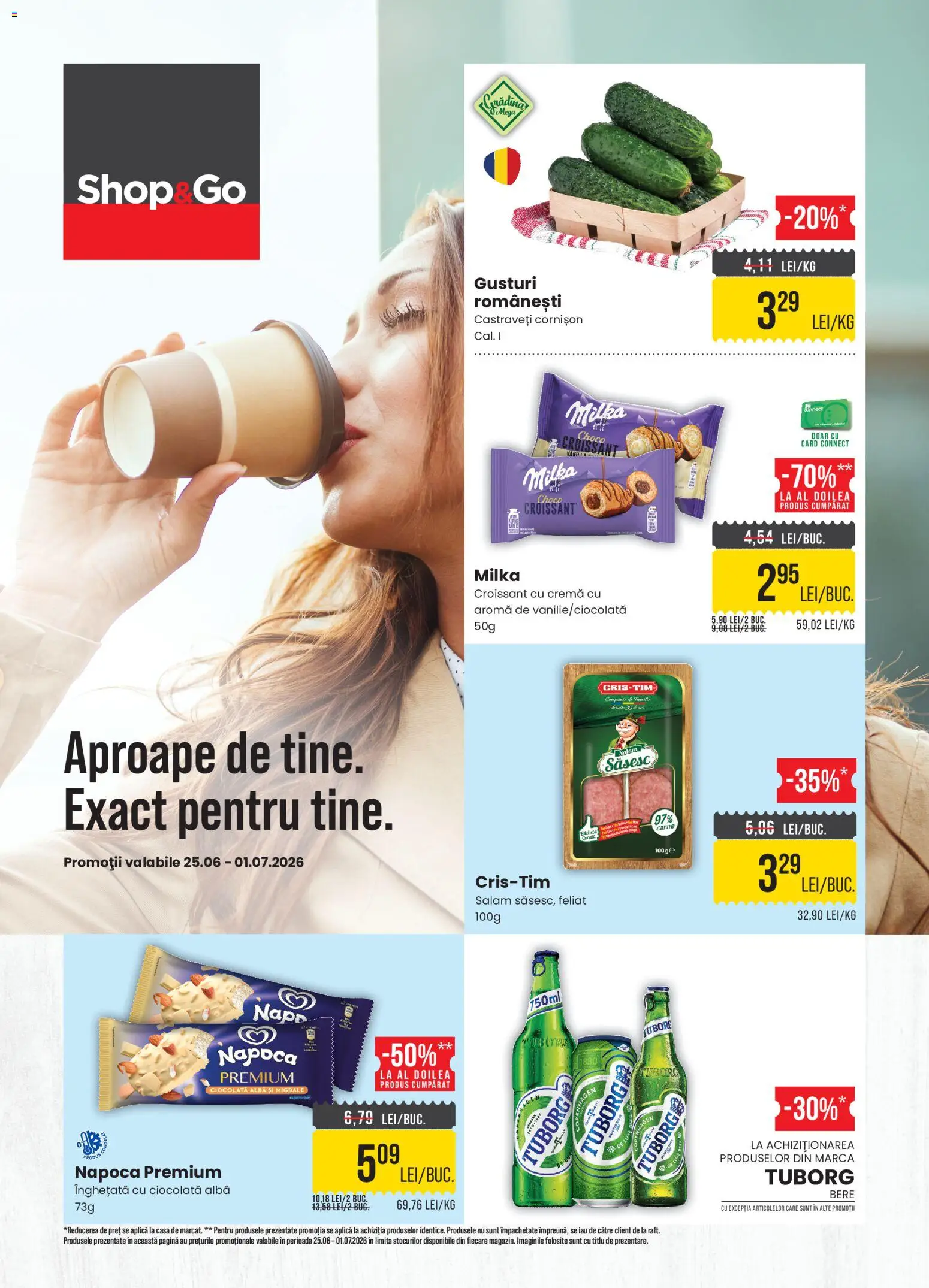Previzualizarea de cataloage: Mega Image Mega Image Catalog Shop&Go valabil de la 25.06.2026 - Ciocolată, Croissant, Migdale, Salam, Cremă, Alba, Premium, Aplică