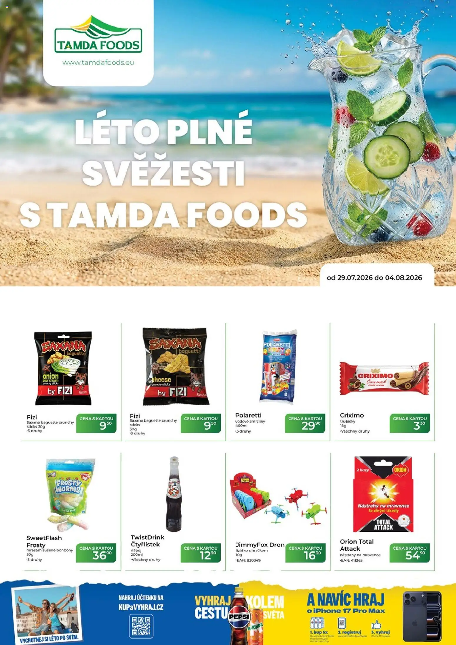 Náhled nabídky: Tamda Foods Tamda Foods leták platný od 29.07.2026 - Iphone, Dron, Cream cheese, Trubičky, Bonbóny, Mirinda, Zmrzliny