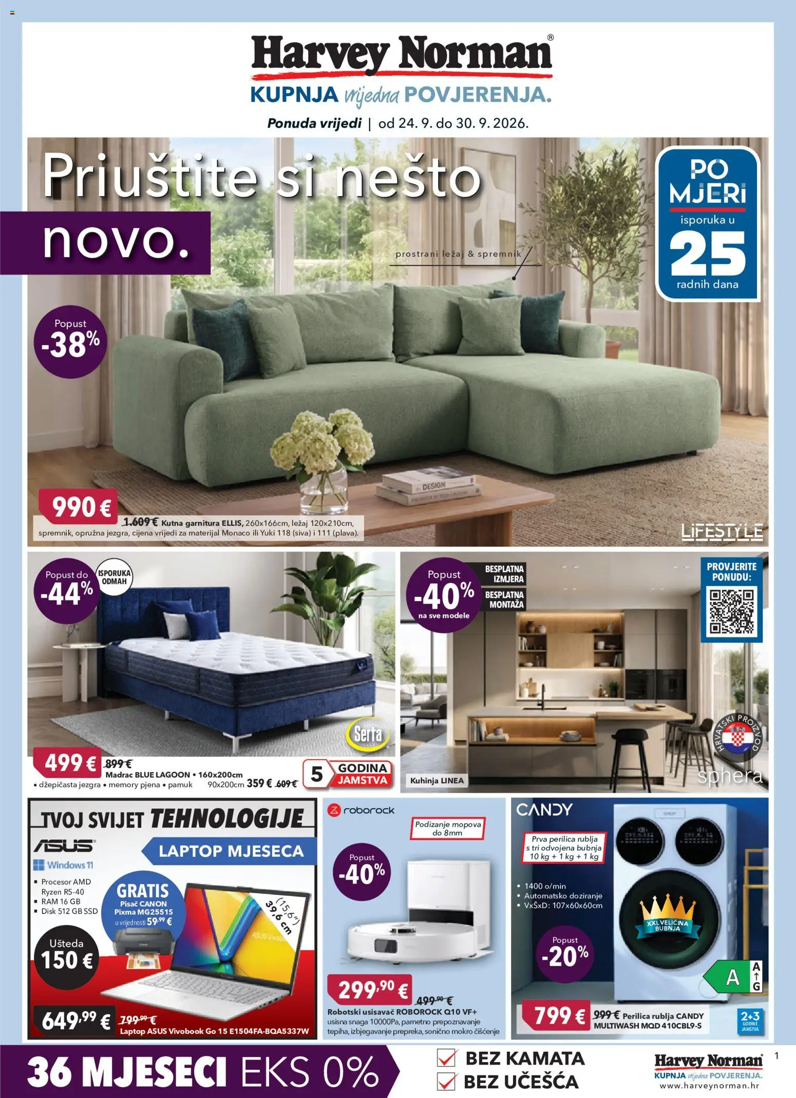 Pregled letka Harvey Norman Katalog trgovine Harvey Norman vrijedi od 24.09.2026 - Disk, Perilica rublja, Kutna garnitura, Usisavač, Kuhinja, Madrac, Pjena