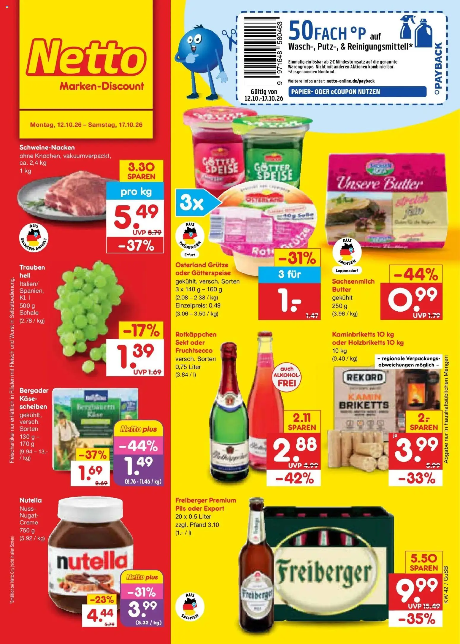 Vorschau von dem Prospekt des Geschäftes Netto Marken-Discount, gültig ab dem 12.10.2026 - Butter, Käse, Wurst, Nutella, Alkohol, Kamin, Trauben, Creme