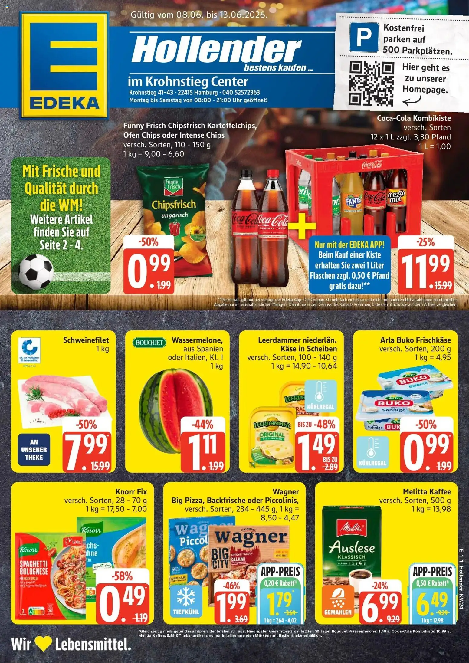 Vorschau von dem Prospekt des Geschäftes Edeka, gültig ab dem 08.06.2026 - Chips, Käse, Cola, Spaghetti, Piccolinis, Salami, Arla buko, Frischkase