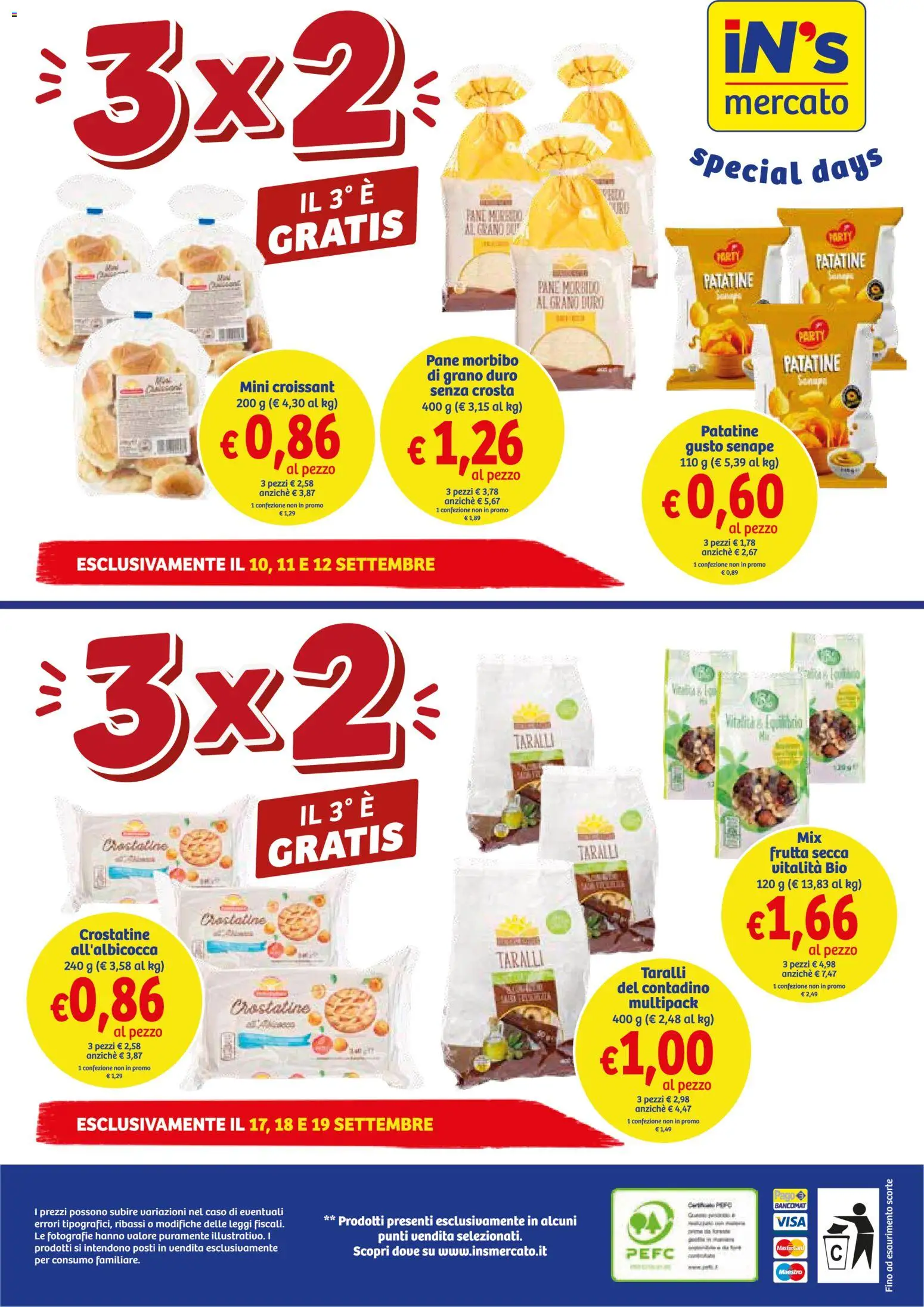 Anteprima dell'opuscolo IN's volantino dal negozio IN's valido da 09/09/2026 - Pane, Frutta, Croissant, Frutta secca, Patatine, Taralli, Senape, Crostatine