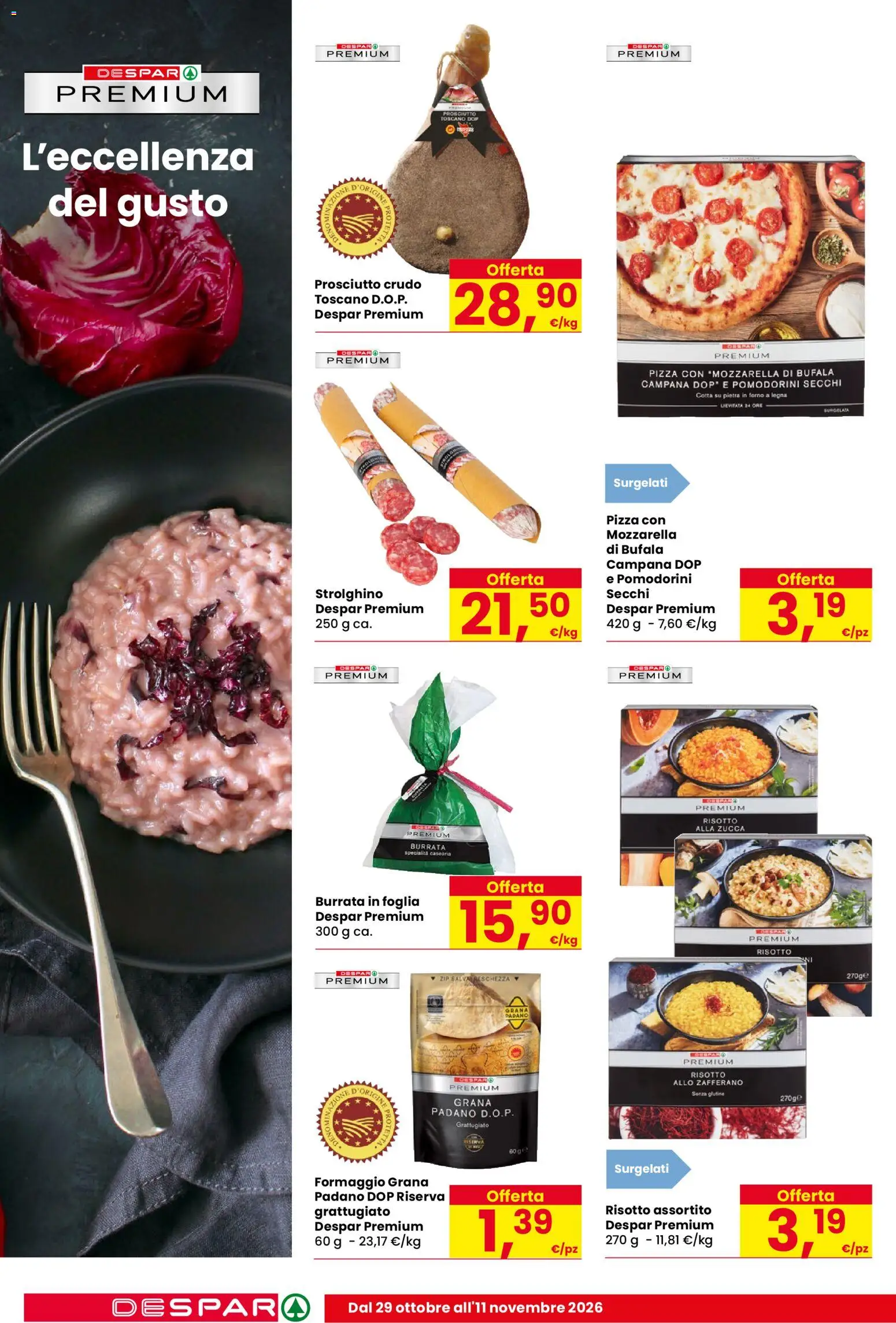 Anteprima dell'opuscolo Despar volantino Salò dal negozio Despar valido da 29/10/2026 - Pizza, Zucca, Formaggio, Mozzarella, Prosciutto Crudo, Prosciutto, Pomodorini, Specialità