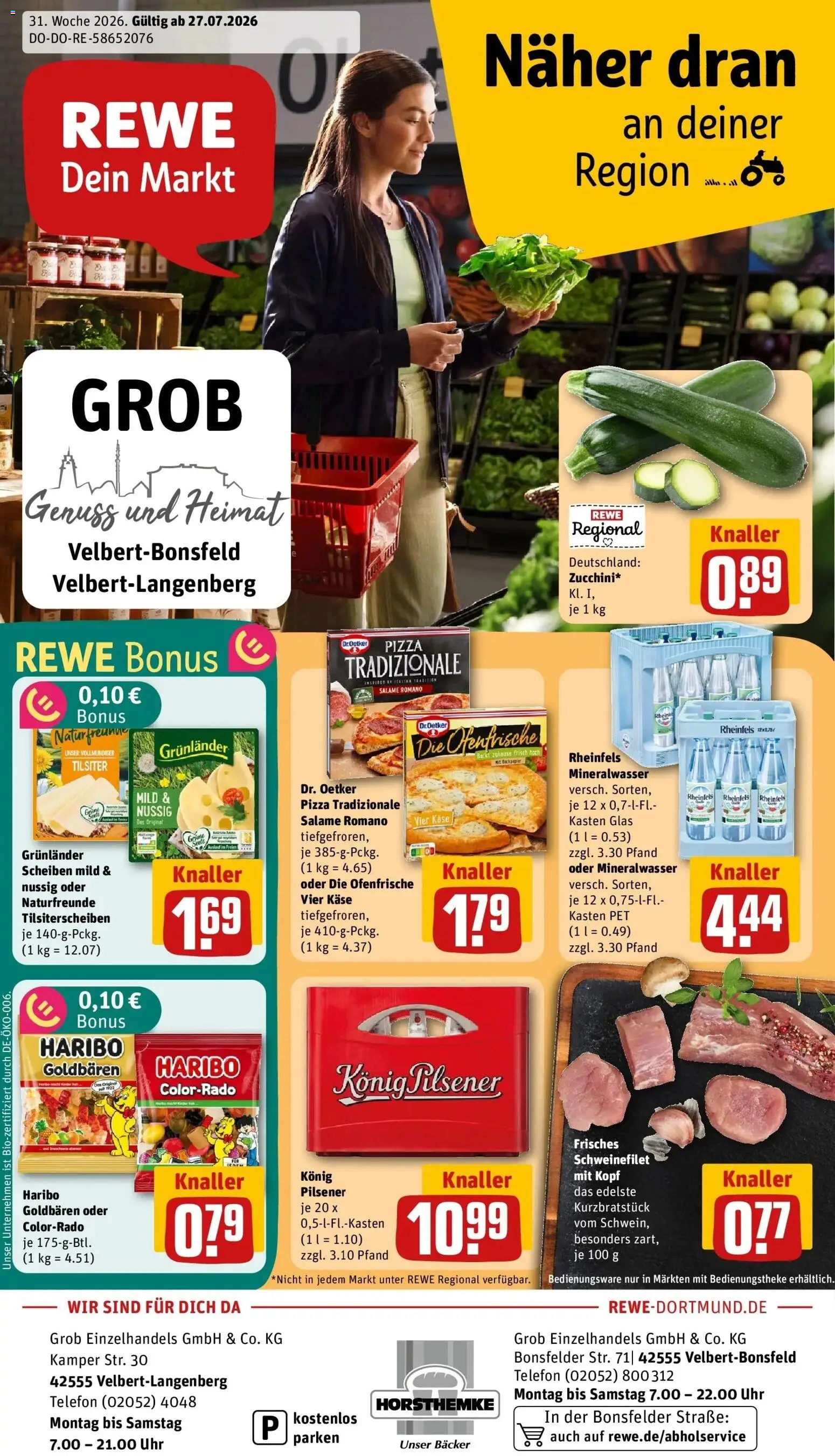 Vorschau von dem Prospekt des Geschäftes Rewe, gültig ab dem 27.07.2026 - Pizza, Uhr, Telefon, Haribo, Mineralwasser, Schweinefilet, Ofenfrische, Grunlander