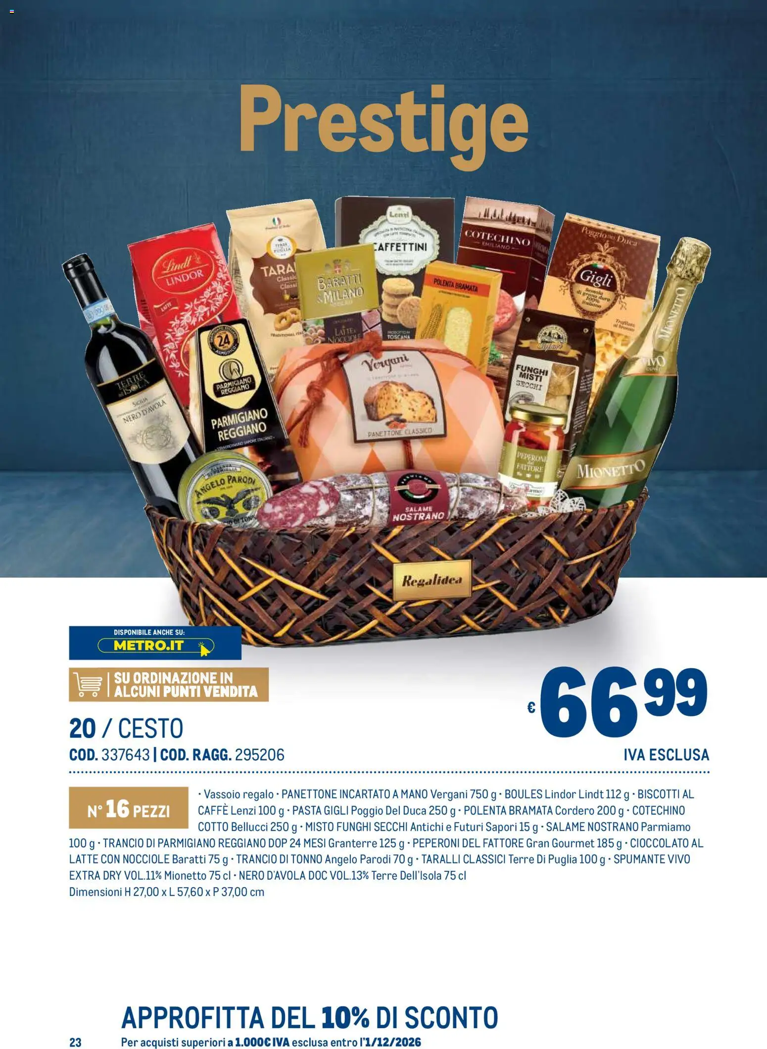 Anteprima dell'opuscolo Metro volantino Regalistica Natale dal negozio Metro valido da 19/10/2026 - Lindt, Tonno, Parmigiano reggiano, Cotechino, Salame, Nocciole, Spumante, Funghi secchi