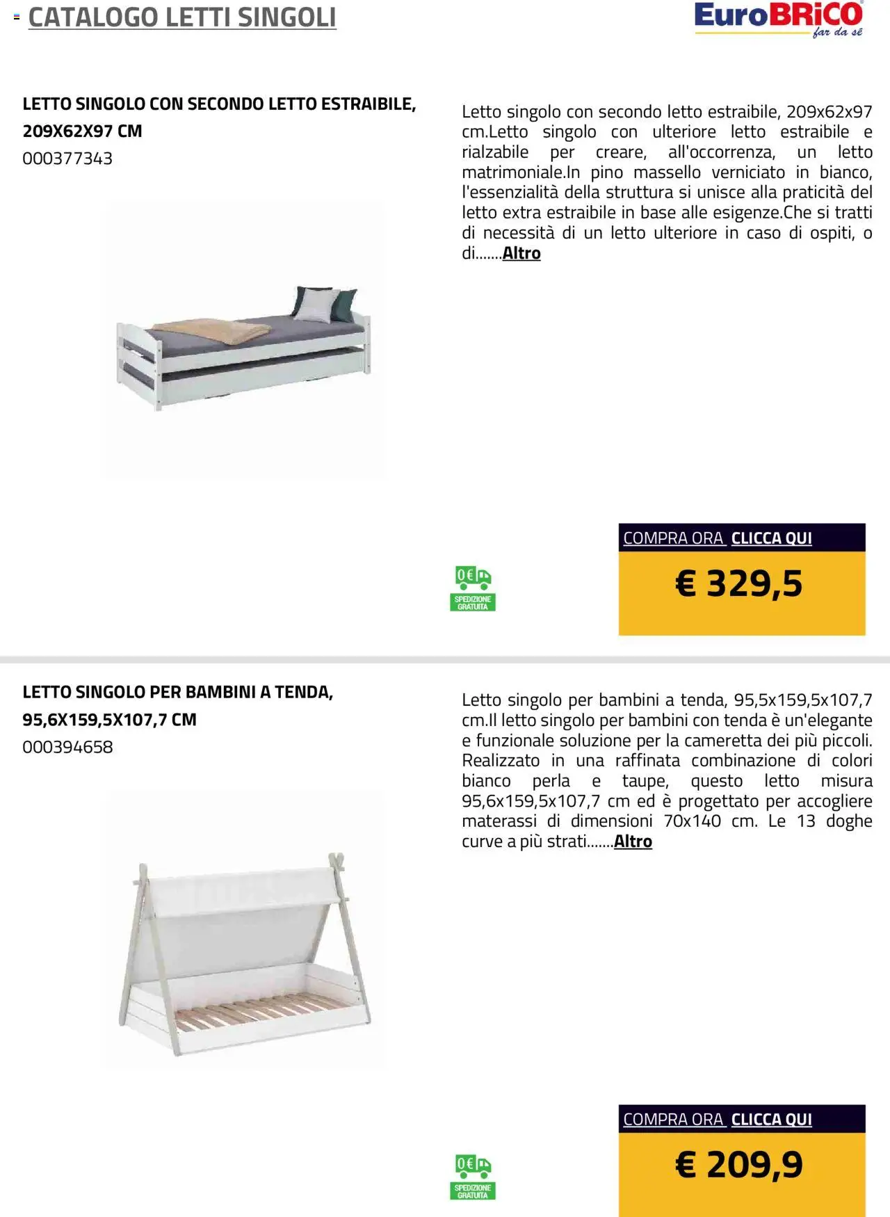 Anteprima dell'opuscolo Volantino Letti Singoli dal negozio Eurobrico valido da 23/07/2025 - Letto, Tenda