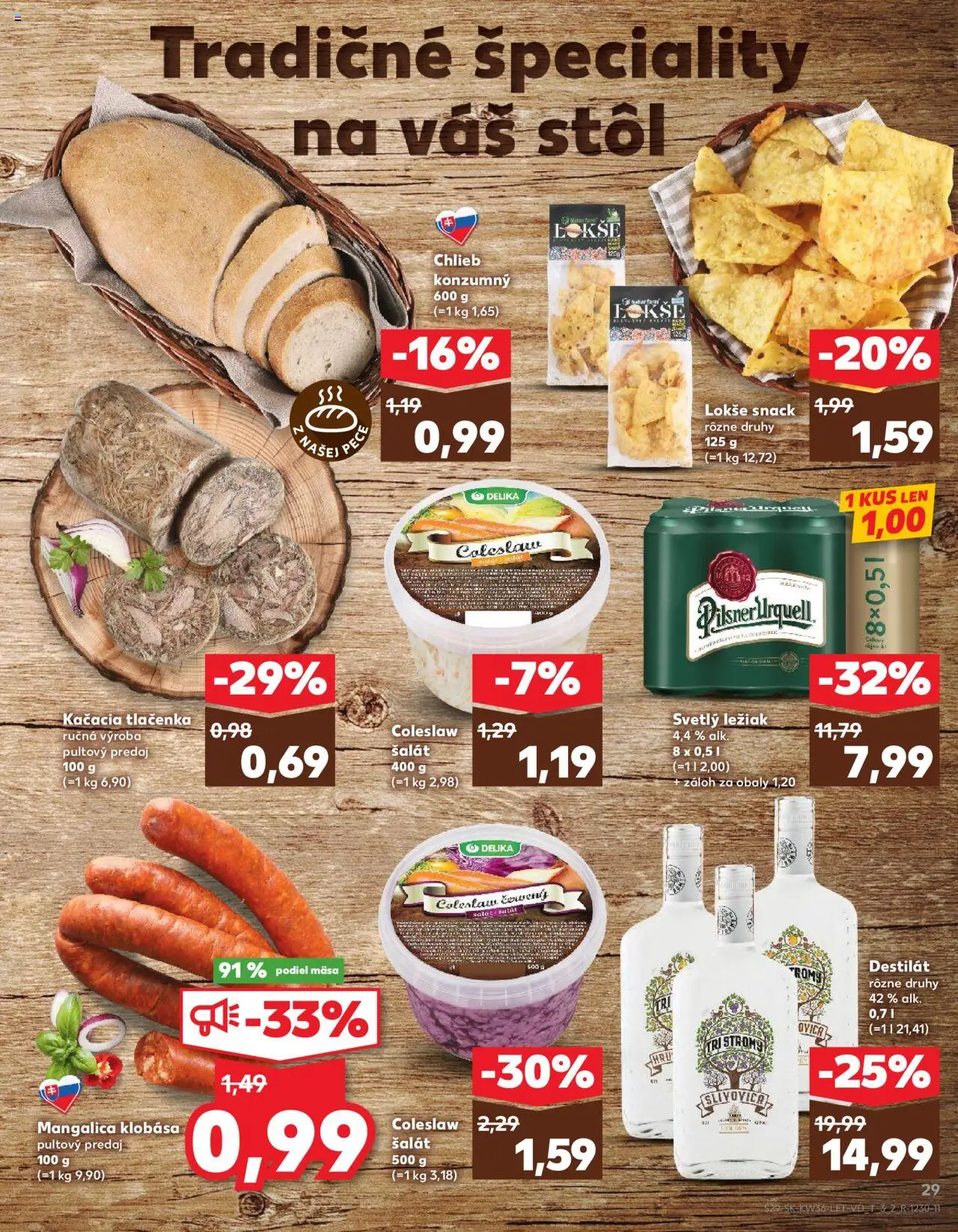 Náhľad Kaufland letáku platného od 04.09.2025 - Pilsner Urquell, Stôl, Šalát, Chlieb, Klobása, Slivovica, Tlačenka, Destilát