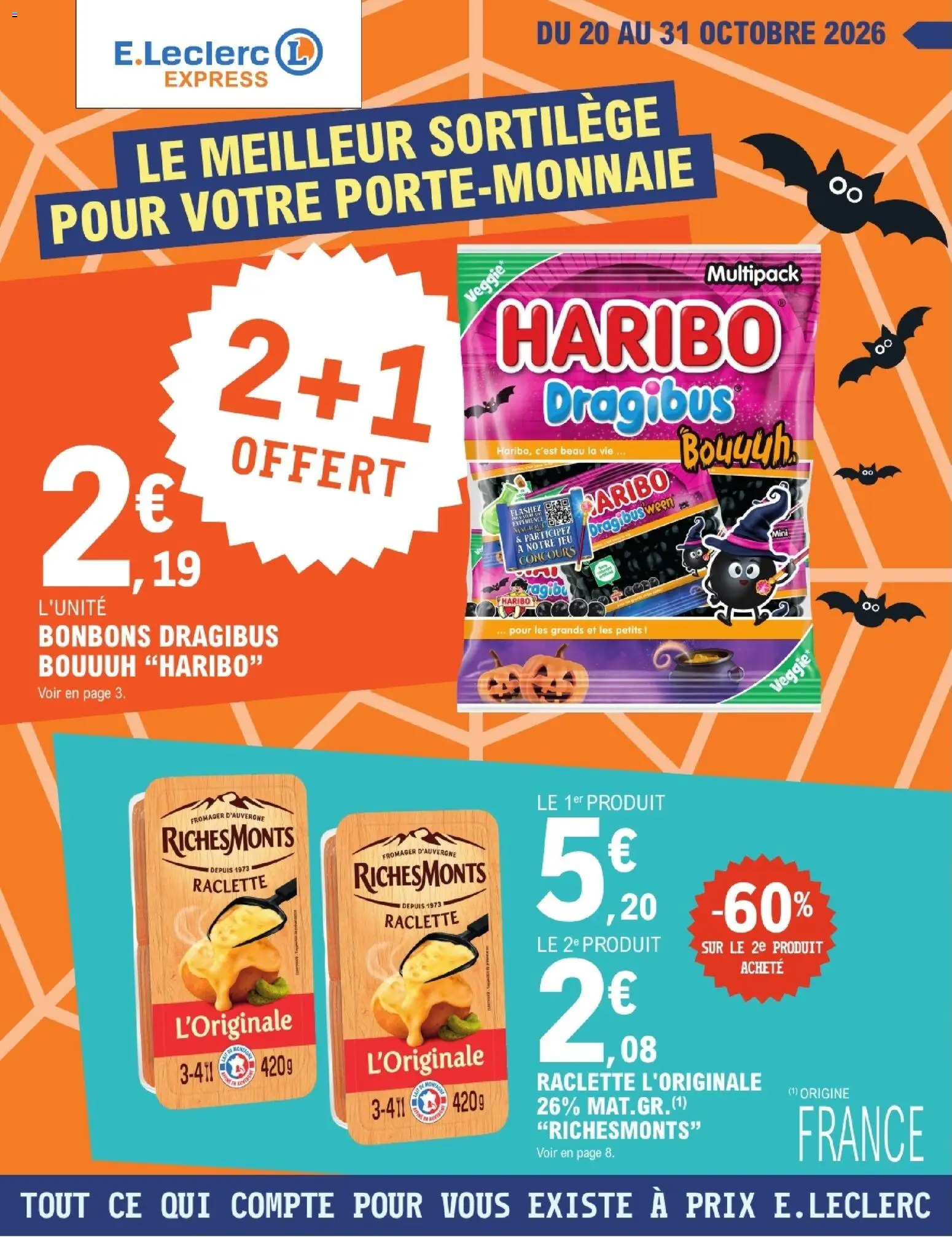 Prévisualisation de E.Leclerc Express Nos promos du moment du magasin E.Leclerc formulaire valide 20/10/2026 - Raclette, Bonbons
