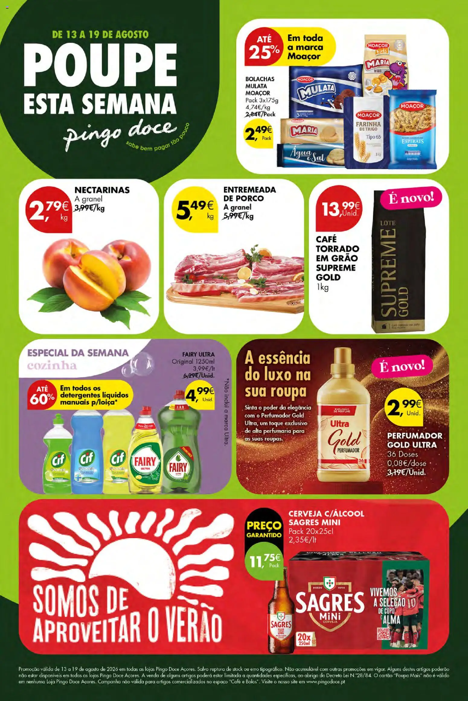 Pré-visualização do folheto da loja Pingo Doce válida a partir de 13/08/2026 - Café, Cerveja, Agua, Farinha, Bolachas, Sal, Entremeada, Nectarinas