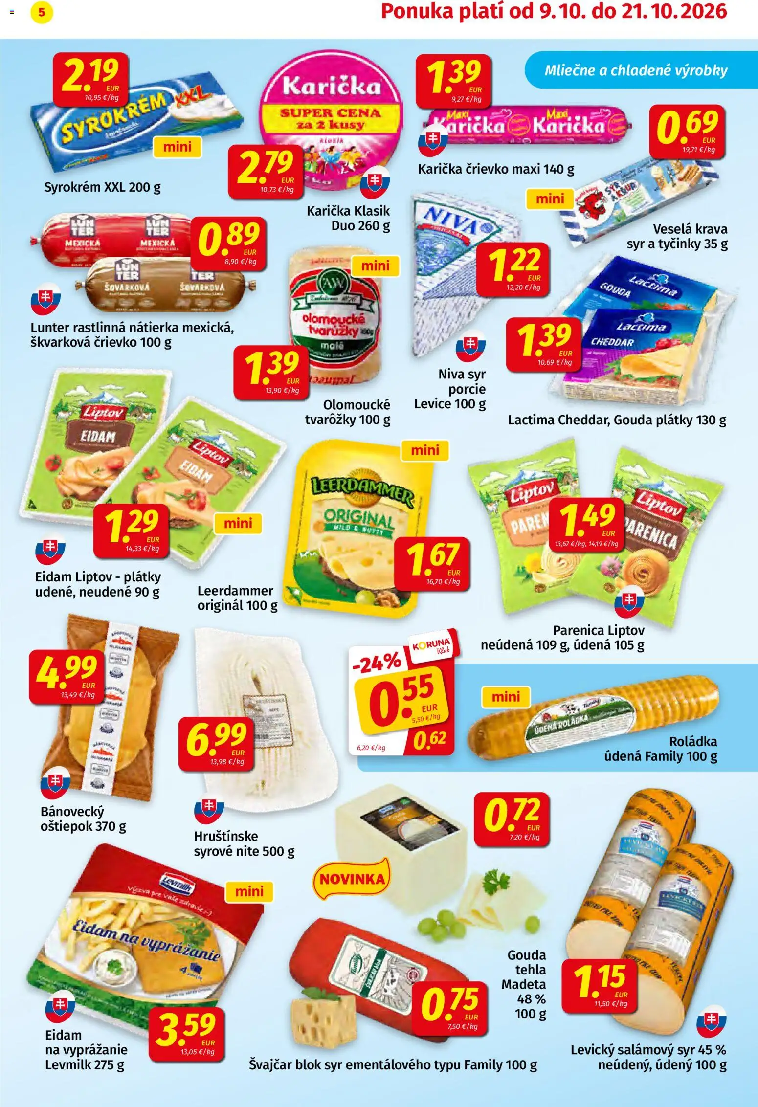Náhľad Koruna letáku platného od 09.10.2026 - Syr, Niva, Cheddar, Nátierka, Gouda, Eidam, Tvarôžky, Rastlinná nátierka