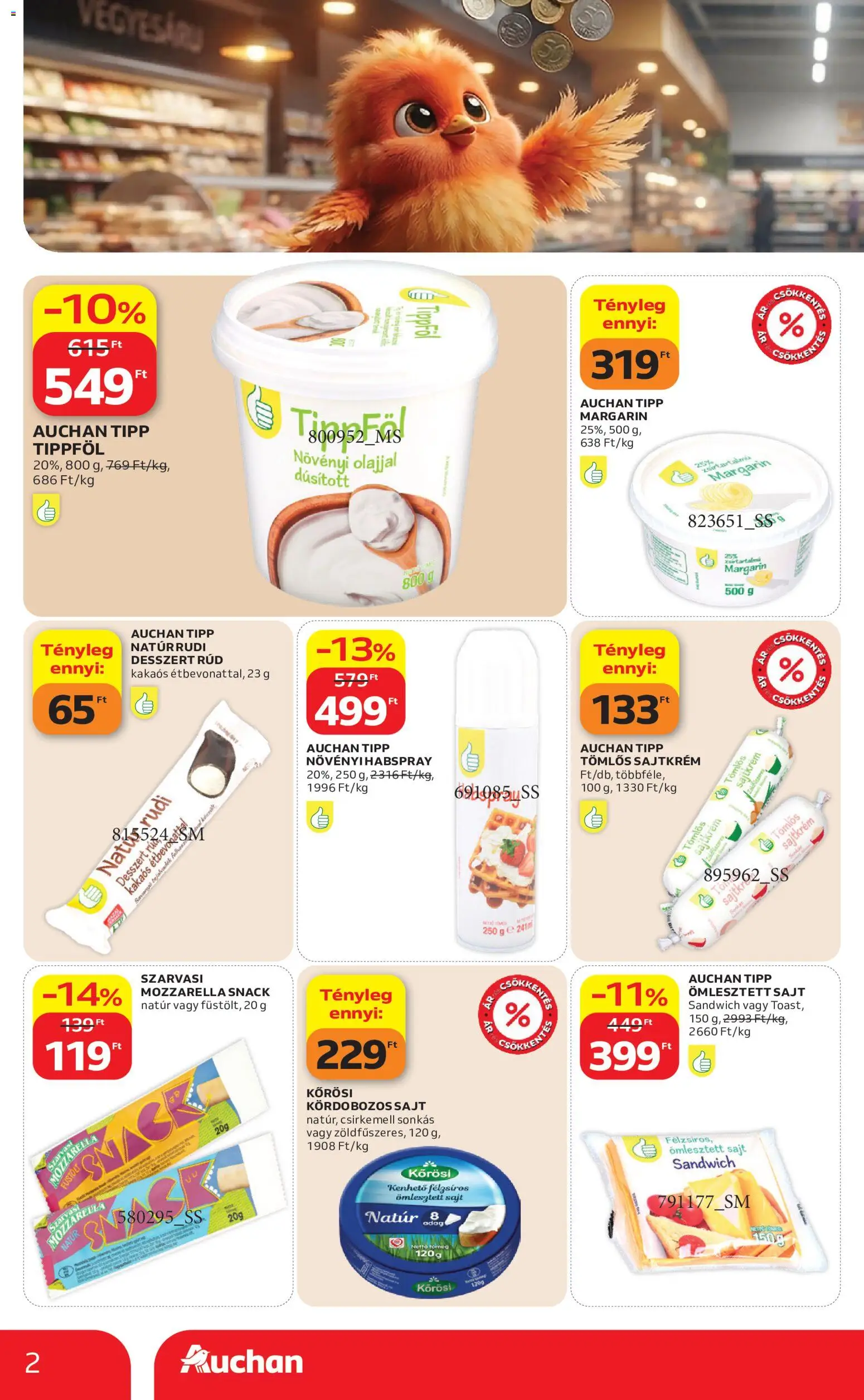 Auchan - Auchan Filléres ajánlatok megtekintése, amely érvényes 2026.10.29.-től - Sajt, Csirkemell, Mozzarella, Desszert, Margarin, Sajtkrém, Szarvasi