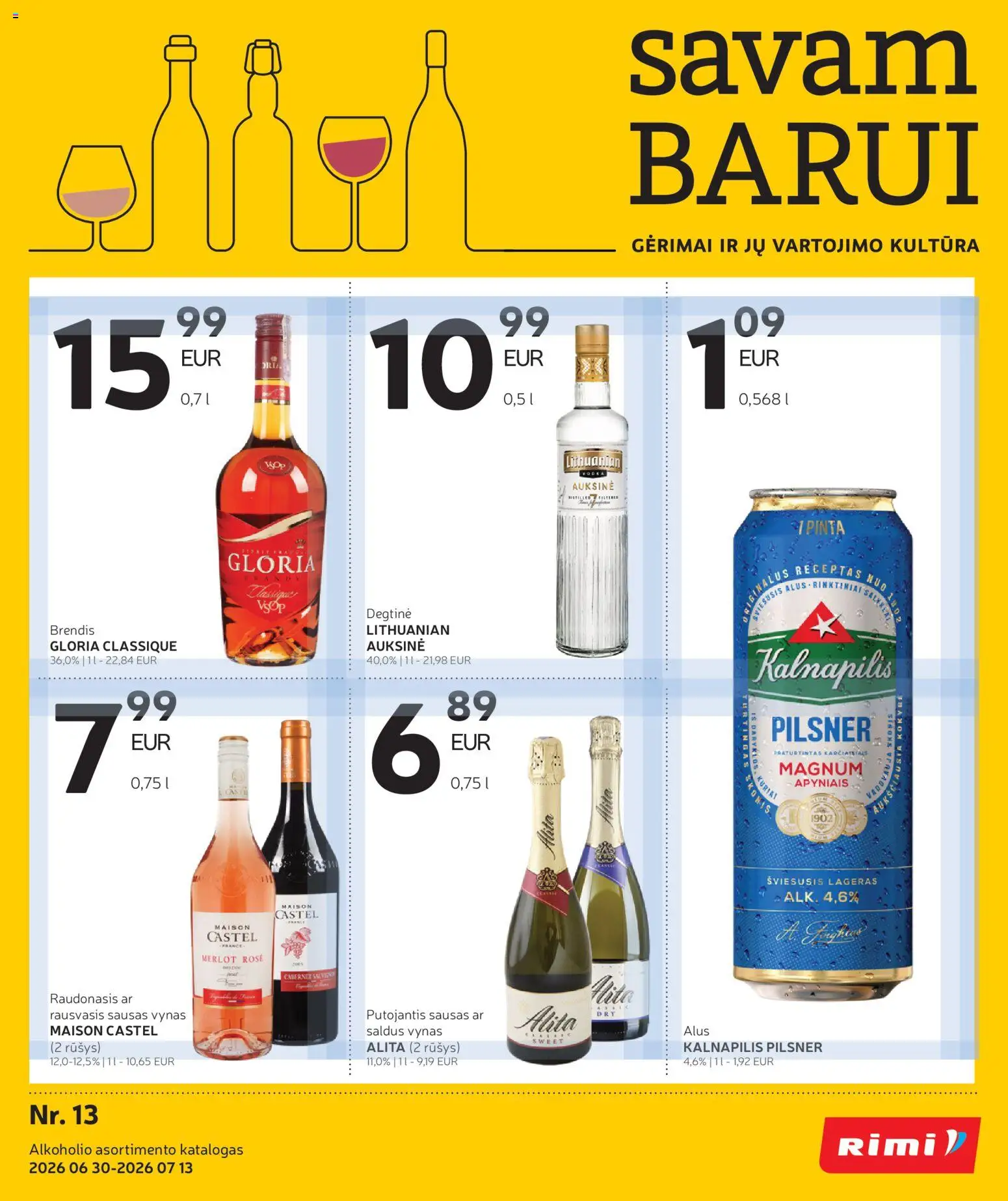 Rimi parduotuvės leidinio Rimi leidinys - Alkoholinių gėrimų galiojančio nuo 2026.06.30 peržiūra - Alus, Vynas, Degtinė