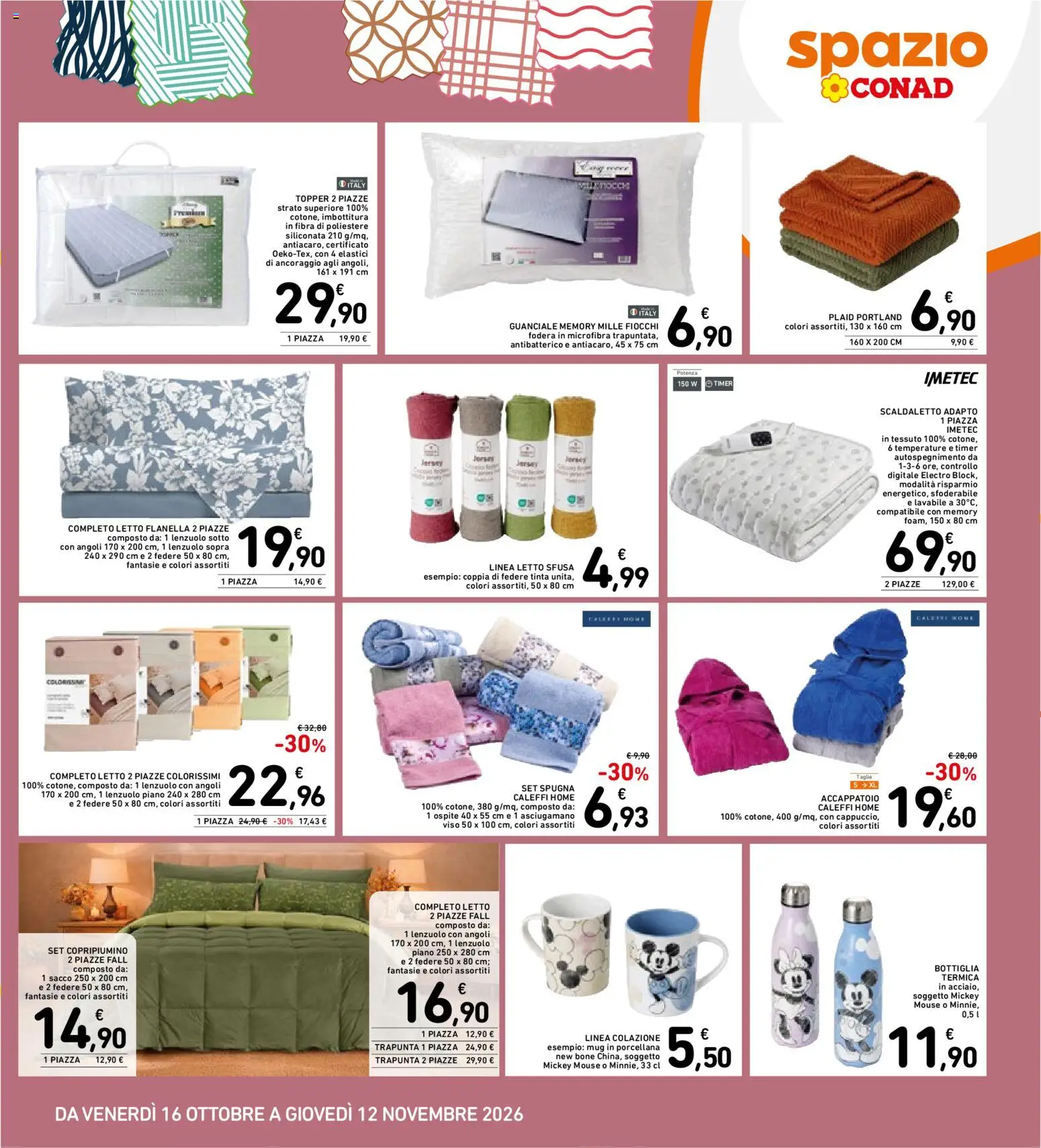 Anteprima dell'opuscolo Spazio Conad volantino Casa Calda dal negozio Spazio Conad valido da 16/10/2026 - Guanciale, Accappatoio, Fiocchi, Spugna, Bottiglia, Taglio, Trapunta, Elastici