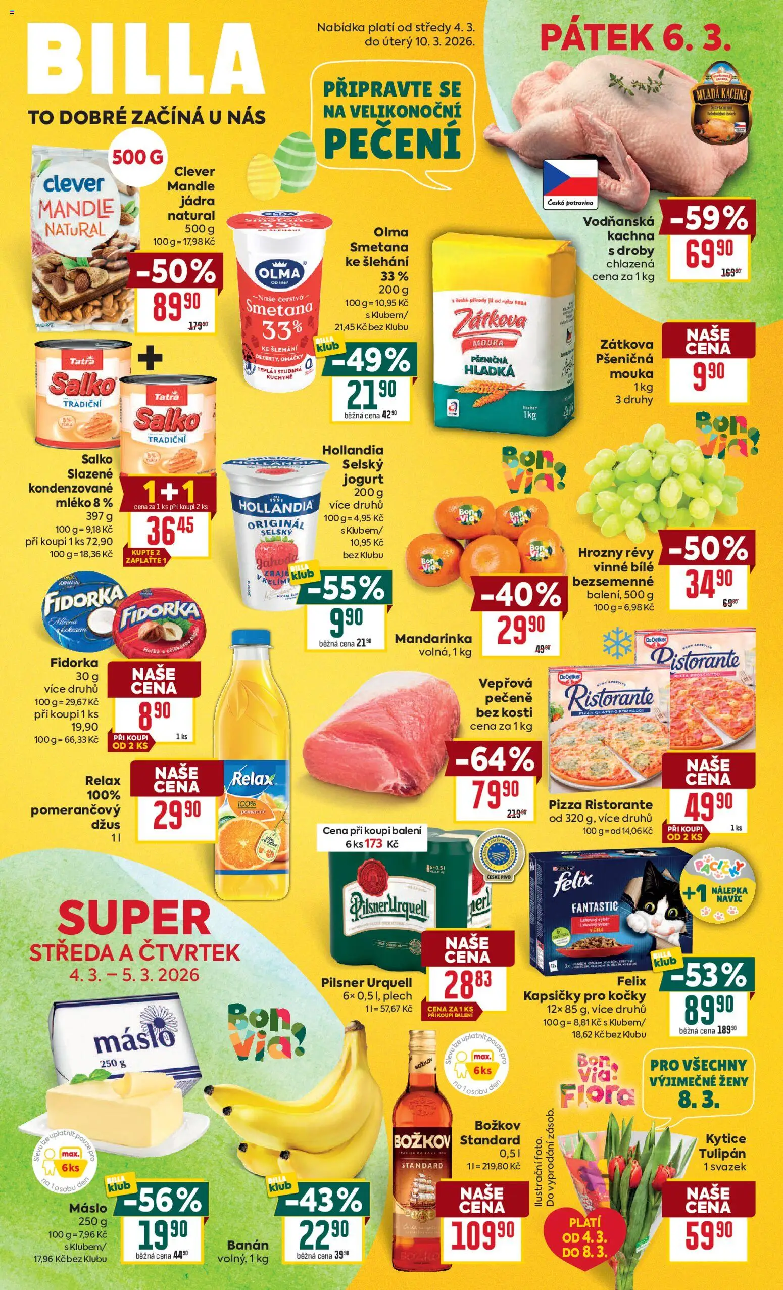 Náhled nabídky: Billa Billa Malý leták platný od 04.03.2026 - Pizza, Flora, Kytice, Banán, Jogurt, Mouka, Plech, Džus