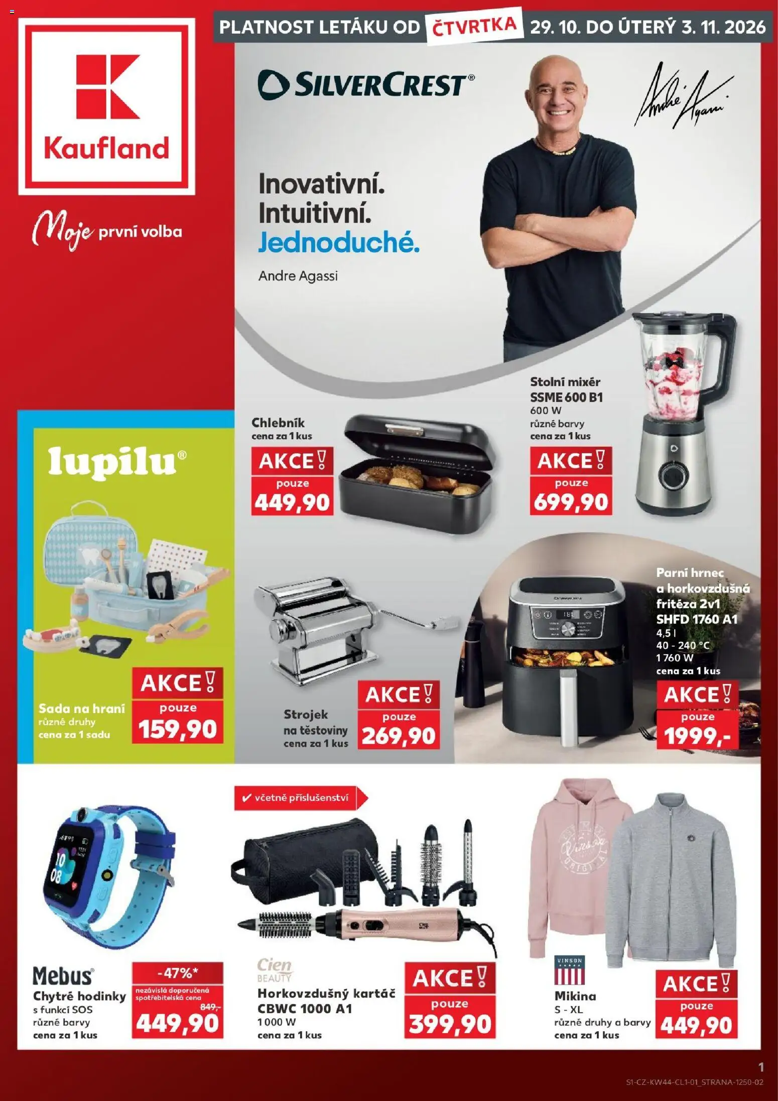 Náhled nabídky: Kaufland Kaufland leták - Praha 4 platný od 29.10.2026 - Hodinky, Chytré hodinky, Mikina, Těstoviny, Kartáč, Stolní mixér, Strojek na těstoviny, Cien