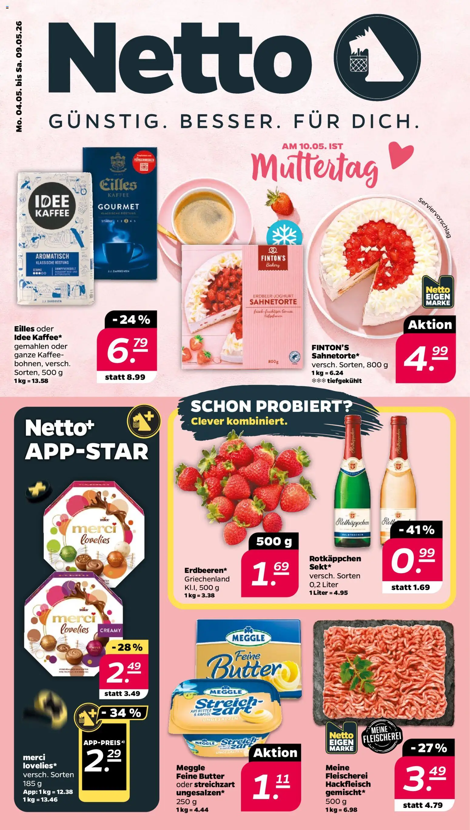 Vorschau von dem Prospekt des Geschäftes Netto, gültig ab dem 04.05.2026 - Kaffee, Butter, Rotkäppchen, Hackfleisch, Merci, Idee kaffee