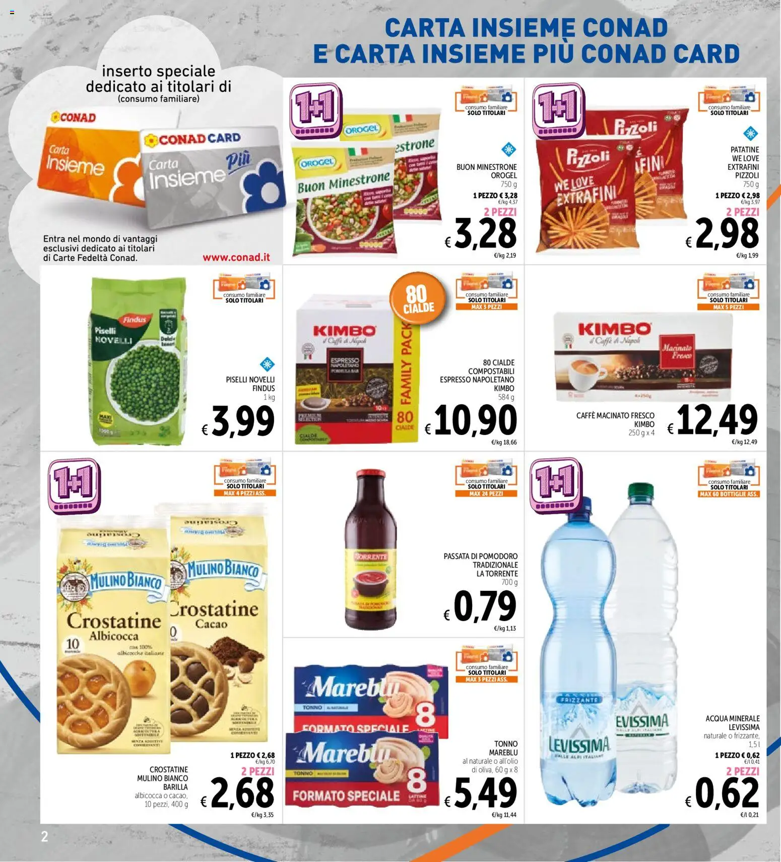 Anteprima dell'opuscolo Spazio Conad volantino dal negozio Spazio Conad valido da 30/10/2026 - Acqua, Pomodoro, Barilla, Patatine, Minestrone, Cacao, Cialde, Caffè macinato