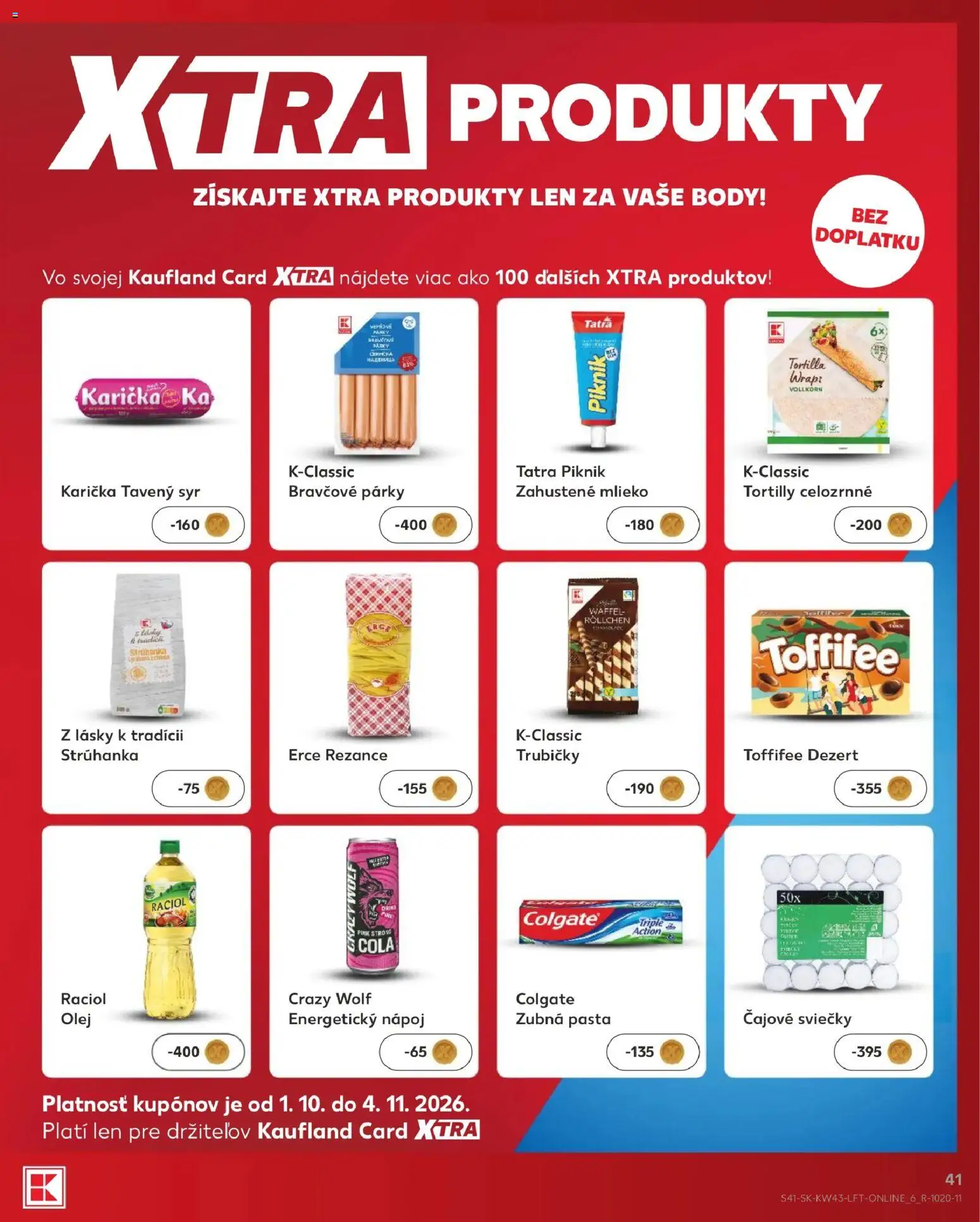 Náhľad Kaufland letáku platného od 22.10.2026 - Olej, Tortilla, Dezert, Toffifee, Cola, Rezance, Energetický nápoj, Tortilly