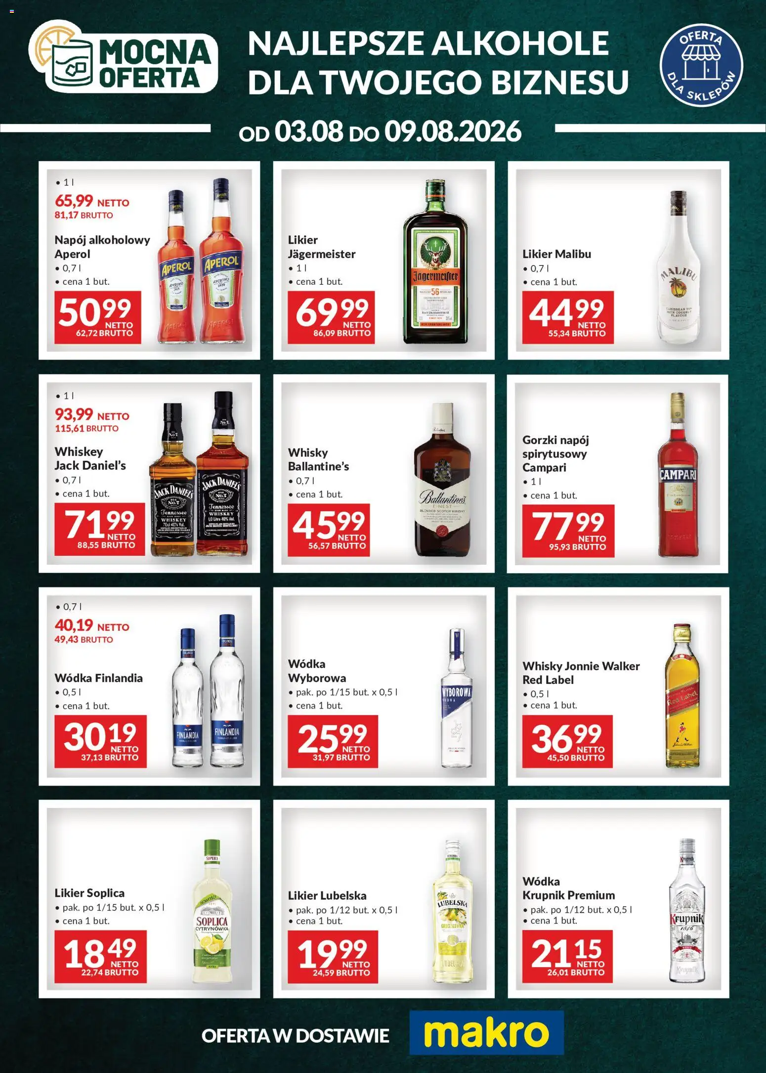 Pogląd gazetki "Makro gazetka - Mocna oferta" ze sklepu Makro ważnej od 03.08.2026 - Jagermeister, Aperol, Whisky, Ballantines, Malibu, Red label, Jack Daniel's, Scotch whisky