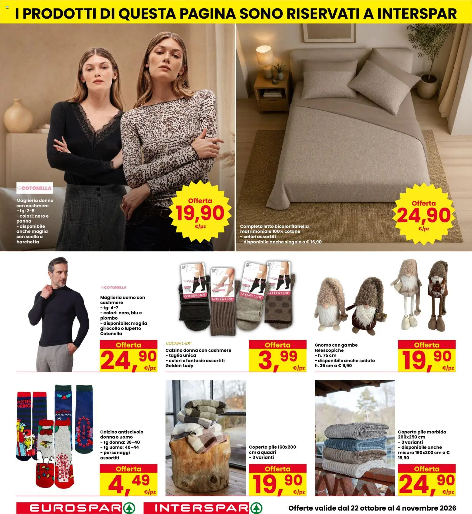 Anteprima dell'opuscolo Interspar volantino Capri dal negozio Interspar valido da 22/10/2026 - Letto, Pile, Panna, Coperta