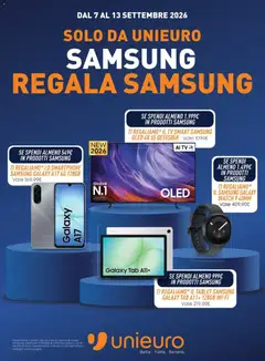 Anteprima dell'opuscolo Unieuro volantino Samsung dal negozio Unieuro valido da 07/09/2026
