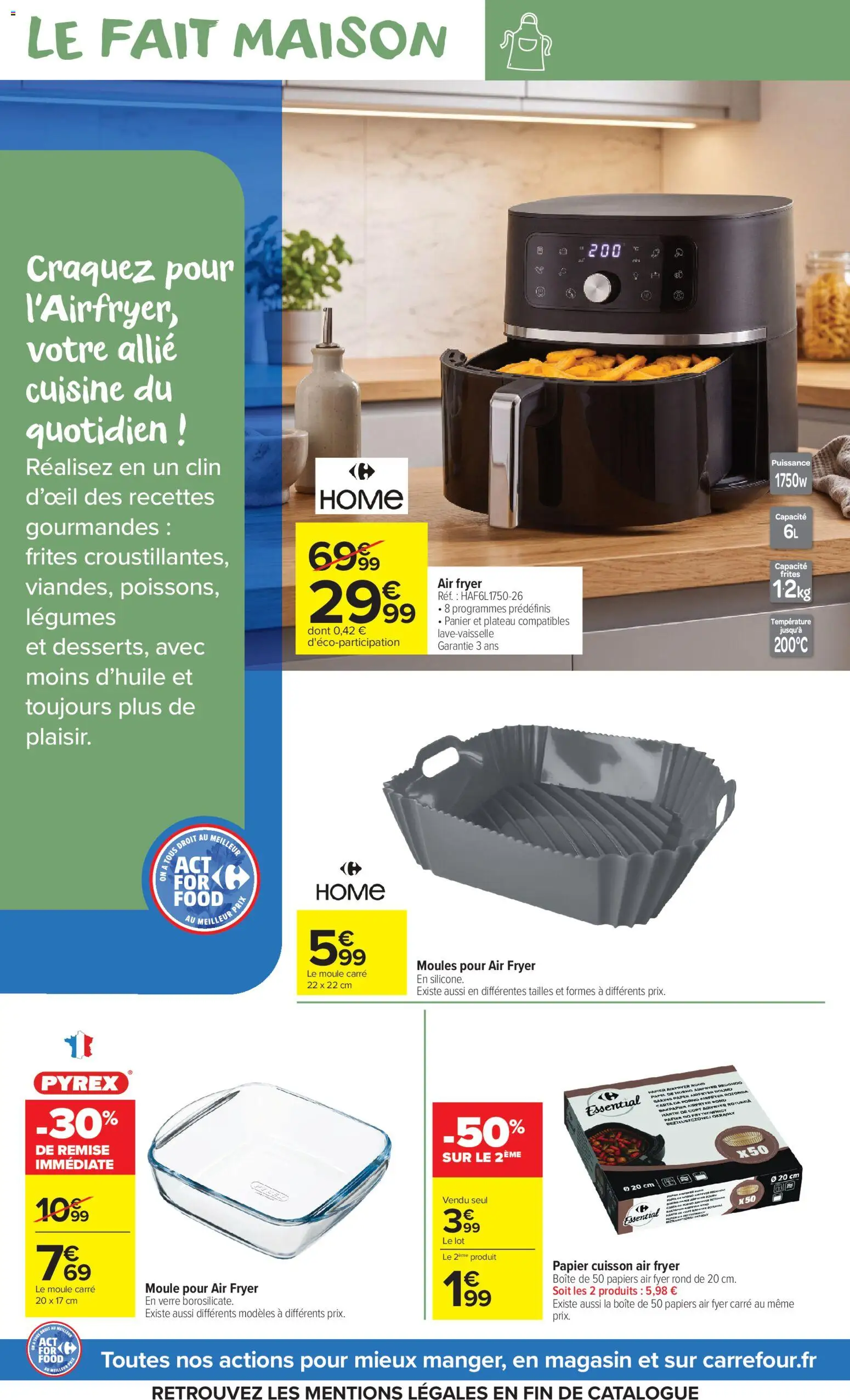 Prévisualisation de Carrefour Market Partageons le goût du mieux manger du magasin Carrefour Market formulaire valide 27/10/2026 - Air fryer, Moules, Frites, Panier, Plateau, Papier cuisson