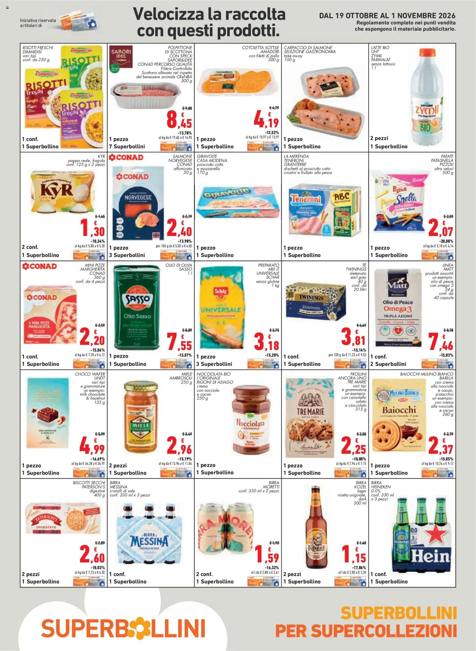 Anteprima dell'opuscolo Conad volantino City Piemonte dal negozio Conad valido da 22/10/2026 - Senza glutine, Pesca, Yogurt, Barilla, Patate, Crostini, Cacao, Birra Kozel