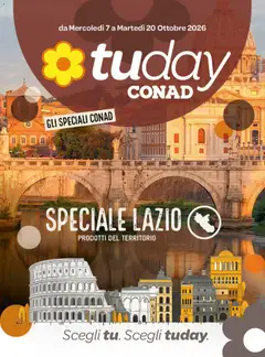 Anteprima dell'opuscolo Conad volantino Tuday Lazio dal negozio Conad valido da 07/10/2026
