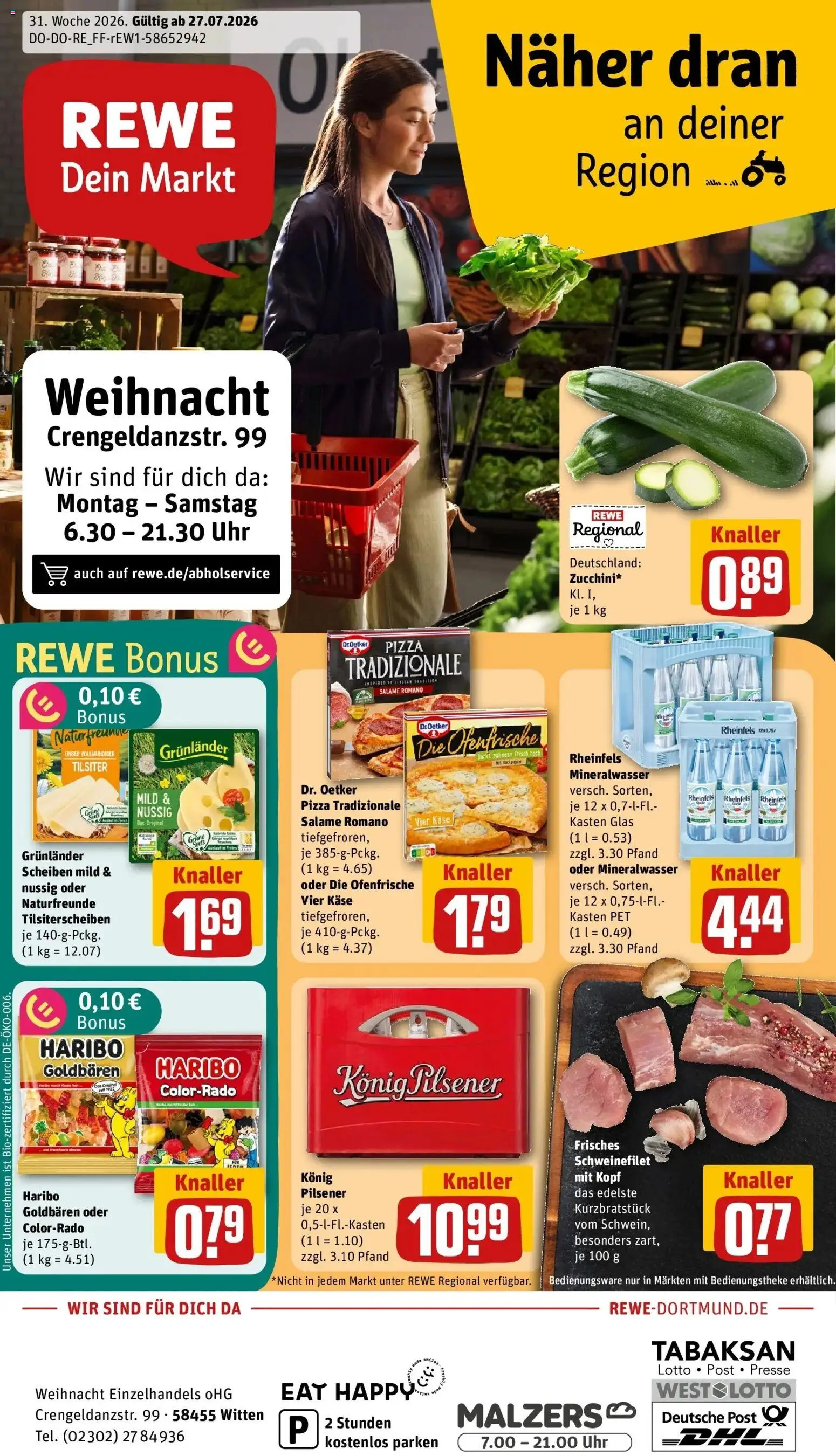 Vorschau von dem Prospekt des Geschäftes Rewe, gültig ab dem 27.07.2026 - Uhr, Käse, Haribo, Mineralwasser, Schweinefilet, Presse, Ofenfrische, Grunlander