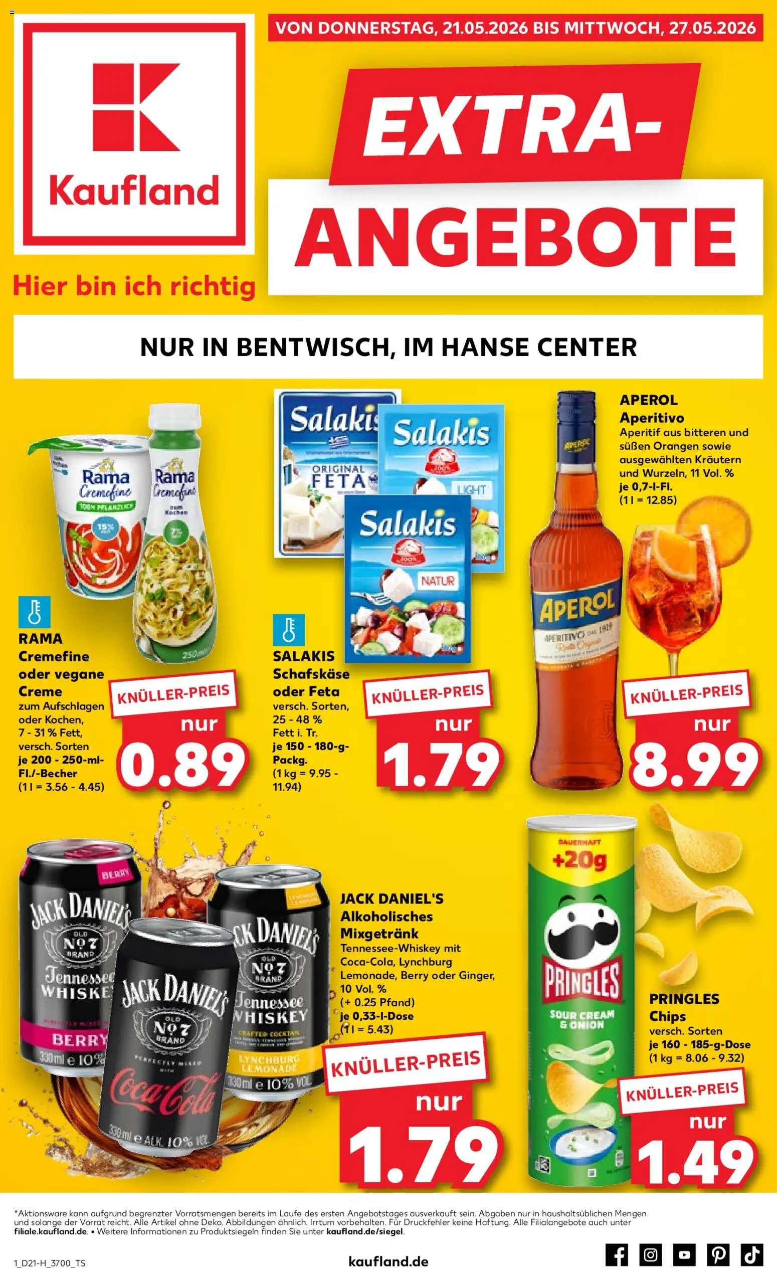 Vorschau von dem Prospekt des Geschäftes Kaufland, gültig ab dem 21.05.2026 - Chips, Coca cola, Pringles, Whiskey, Rama cremefine, Jack Daniel's, Salakis, Schafskase