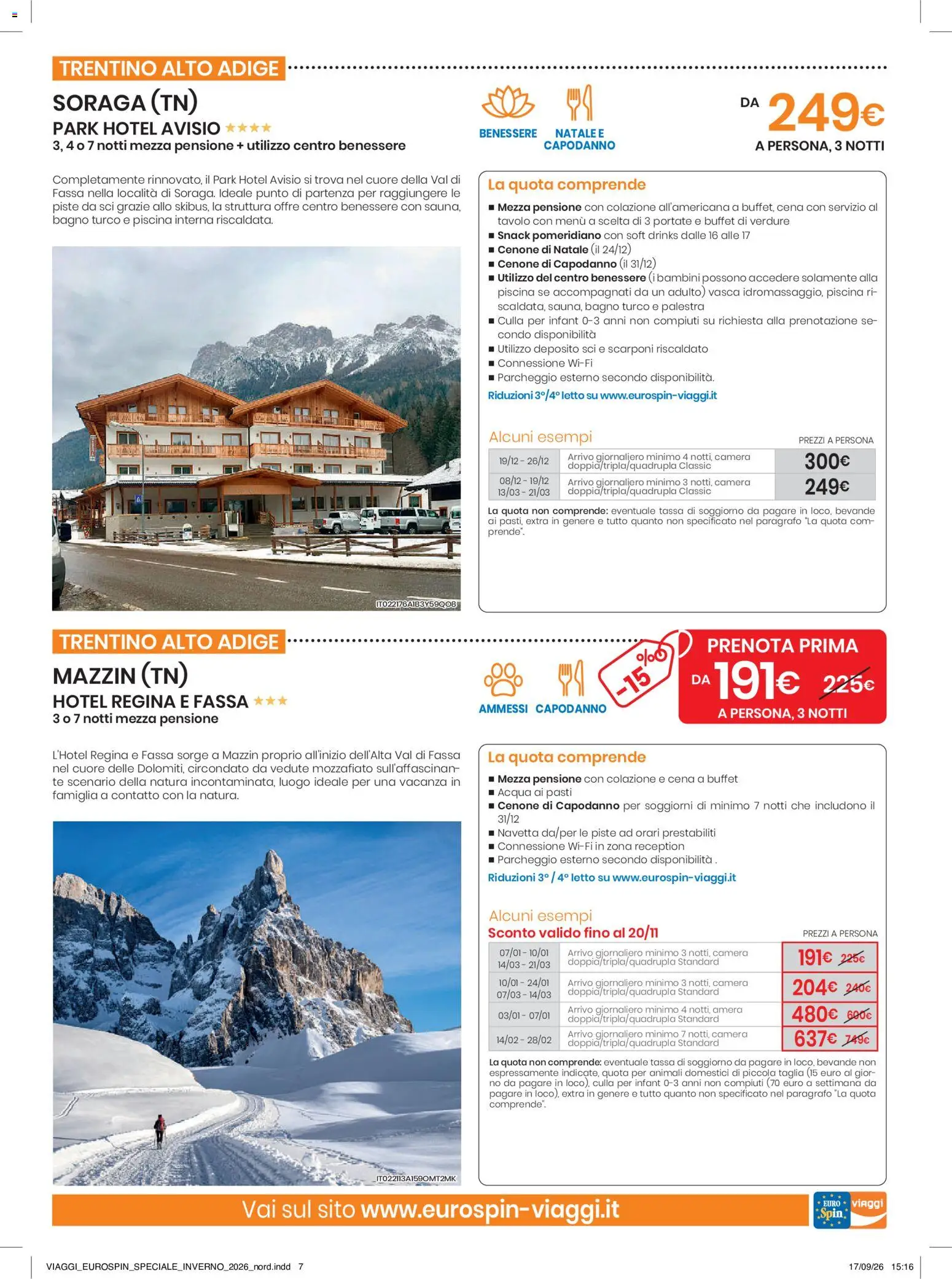 Anteprima dell'opuscolo Eurospin volantino Viaggi Nord dal negozio Eurospin valido da 17/09/2026 - Piscina, Acqua, Bagno, Verdure, Tè, Culla, Bevande, Scarponi