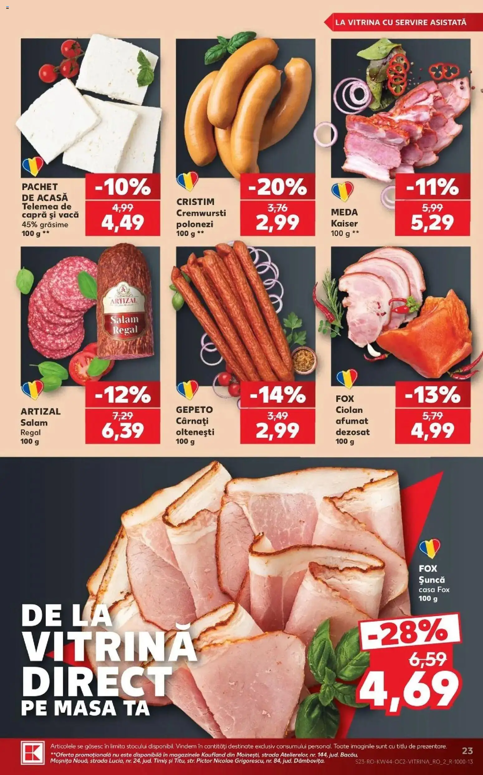 Previzualizarea de cataloage: Kaufland Kaufland Piatra Neamț valabil de la 28.10.2026 - Masă, Fox, Salam, Șuncă, Cârnați, Vitrină