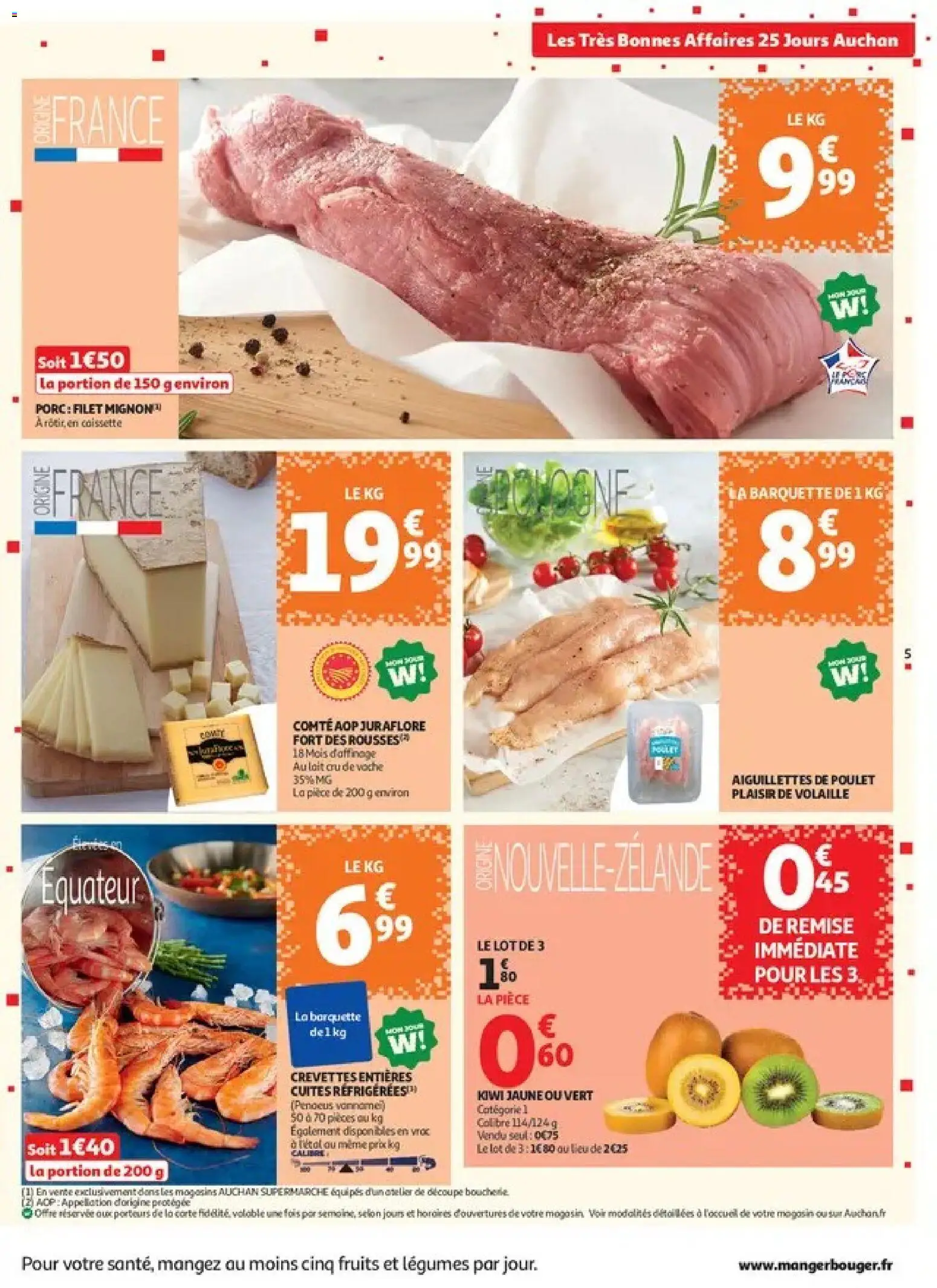 Prévisualisation de Auchan 25 jours 1 supers du magasin Auchan formulaire valide 27/10/2026 - Poulet, Filet mignon, Kiwi, Aiguillette de poulet, Volaille, Porc, Crevettes, Porc filet mignon