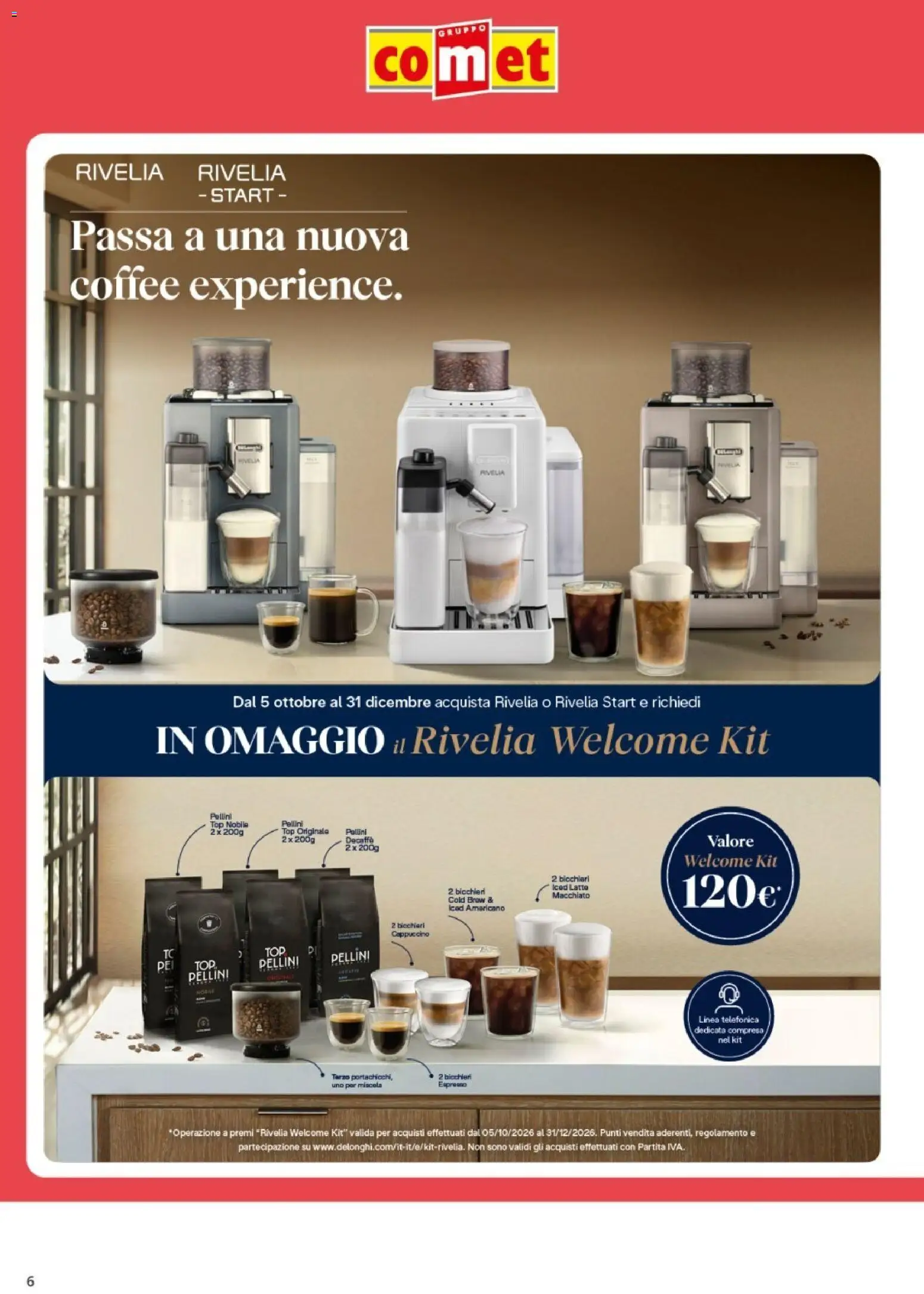 Anteprima dell'opuscolo Comet volantino Caffè De'Longhi dal negozio Comet valido da 29/10/2026 - Latte, Cappuccino, Top, Pellini