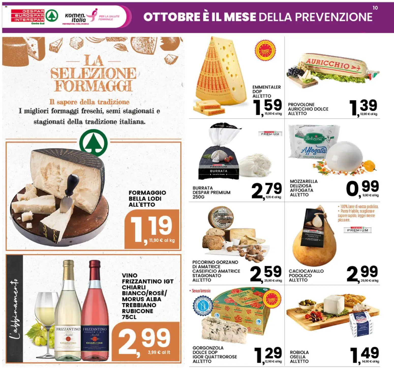 Anteprima dell'opuscolo Interspar volantino dal negozio Interspar valido da 22/10/2026 - Pasta, Formaggio, Mozzarella, Burrata, Pecorino, Robiola, Provolone, Senza lattosio
