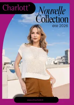 Prévisualisation de Catalogue Charlott Été du magasin Charlott formulaire valide 20/05/2026