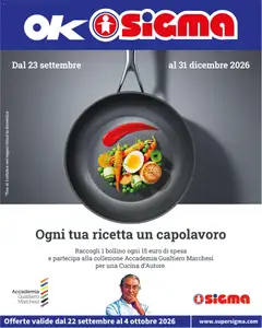 Anteprima dell'opuscolo SIGMA volantino OK dal negozio SIGMA valido da 22/09/2026