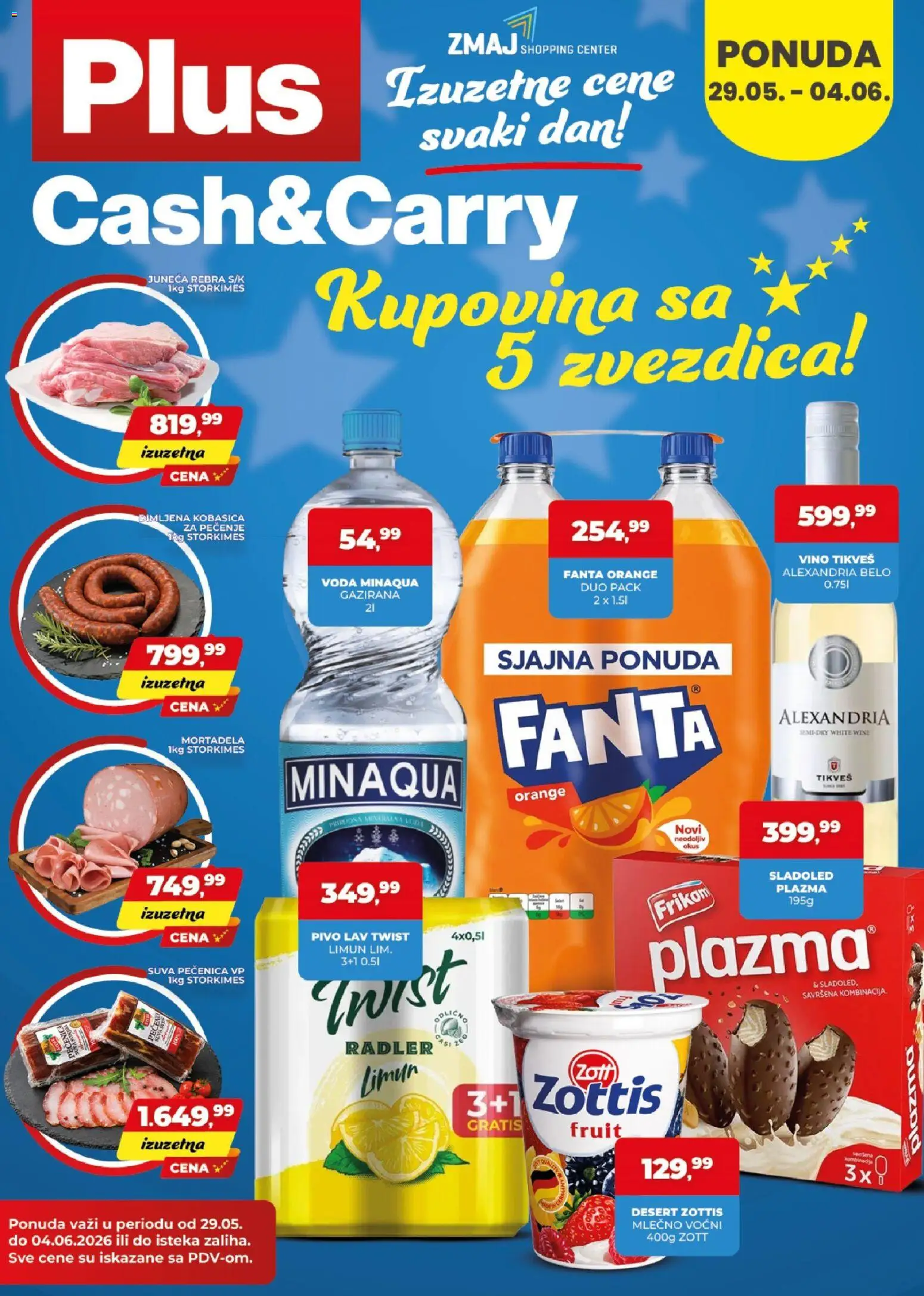 Pregled Plus Cash & Carry kataloga - važi od 29.05.2026 - Sladoled, Voda, Limun, Desert, Fanta, Mortadela, Kobasica, Pečenica