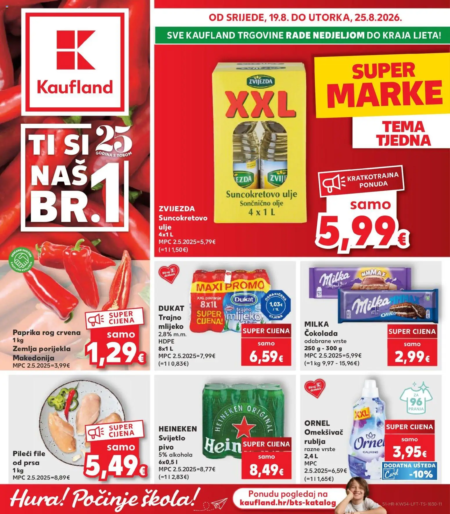 Pregled letka Kaufland - Rijeka Zamet trgovine Kaufland vrijedi od 19.08.2026 - Čokolada, Heineken, Paprika, Milka, File, Ulje, Suncokretovo ulje, Pileći file