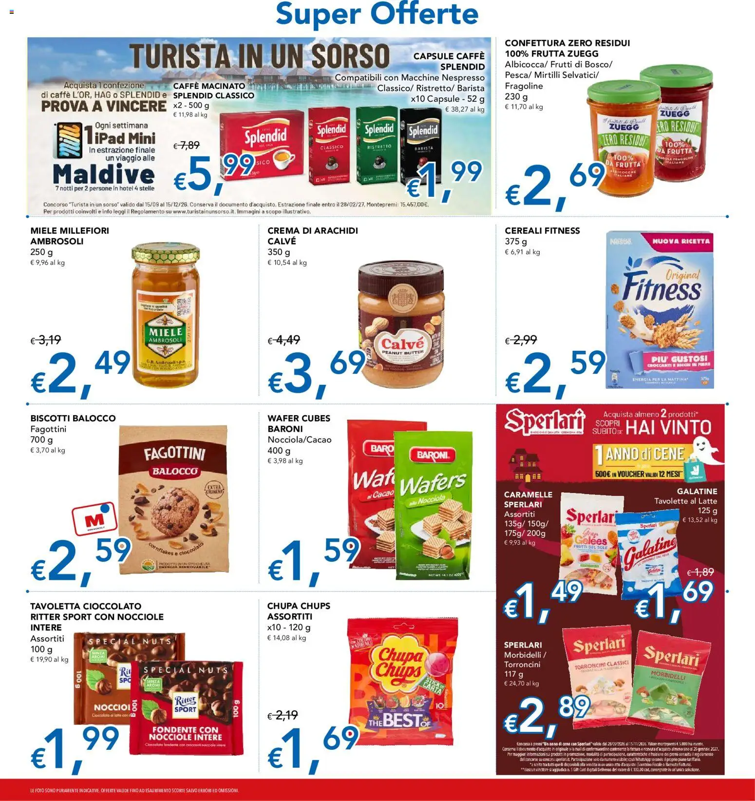 Anteprima dell'opuscolo Migross volantino dal negozio Migross valido da 22/10/2026 - Ipad, Crema, Biscotti, Latte, Albicocche, Nocciole, Torroncini, Tavoletta