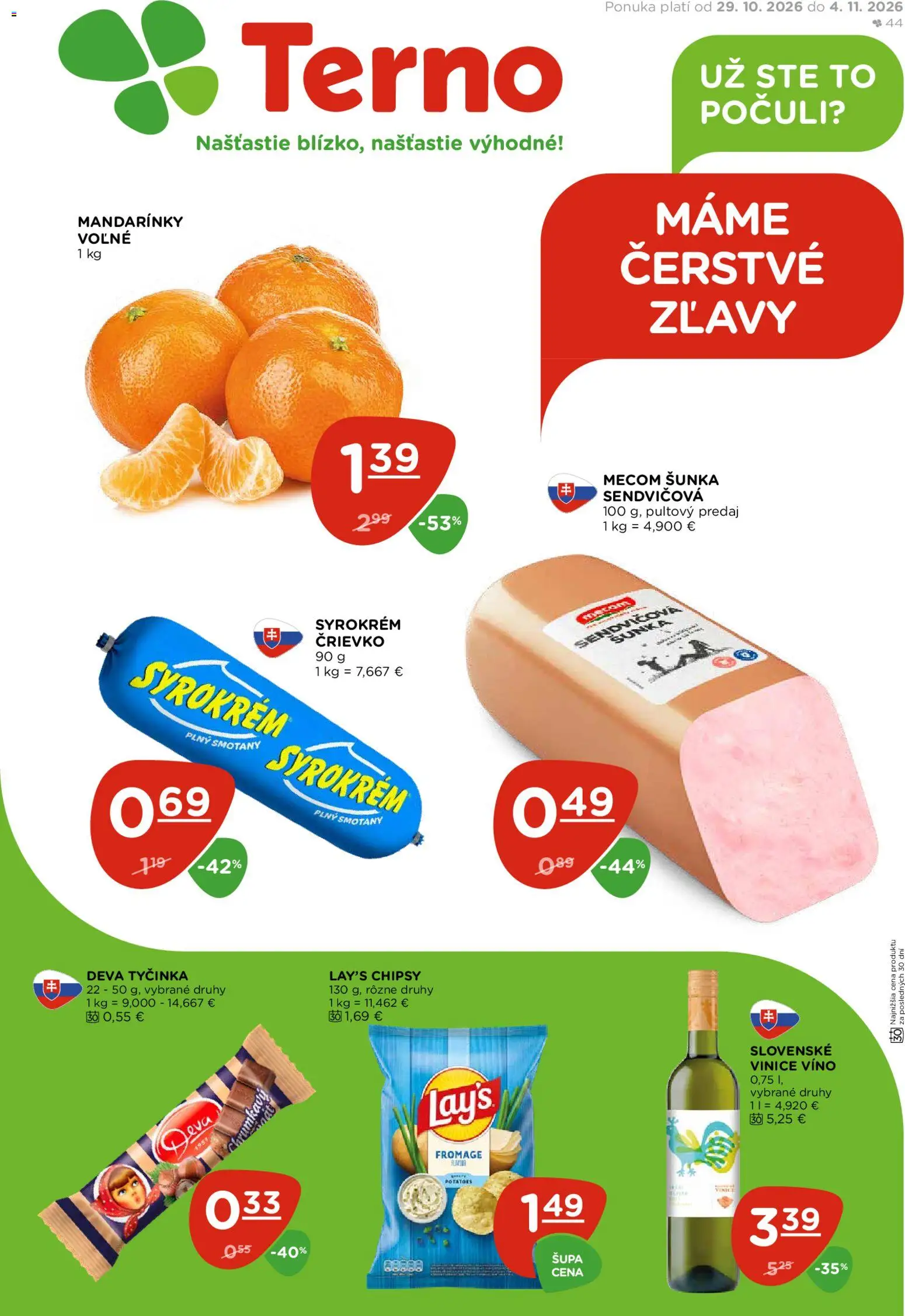Náhľad Terno letáku platného od 29.10.2026 - Víno, Šunka, Chipsy, Mandarinky