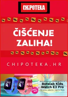 Pregled letka Chipoteka Katalog trgovine Chipoteka vrijedi od 16.09.2026