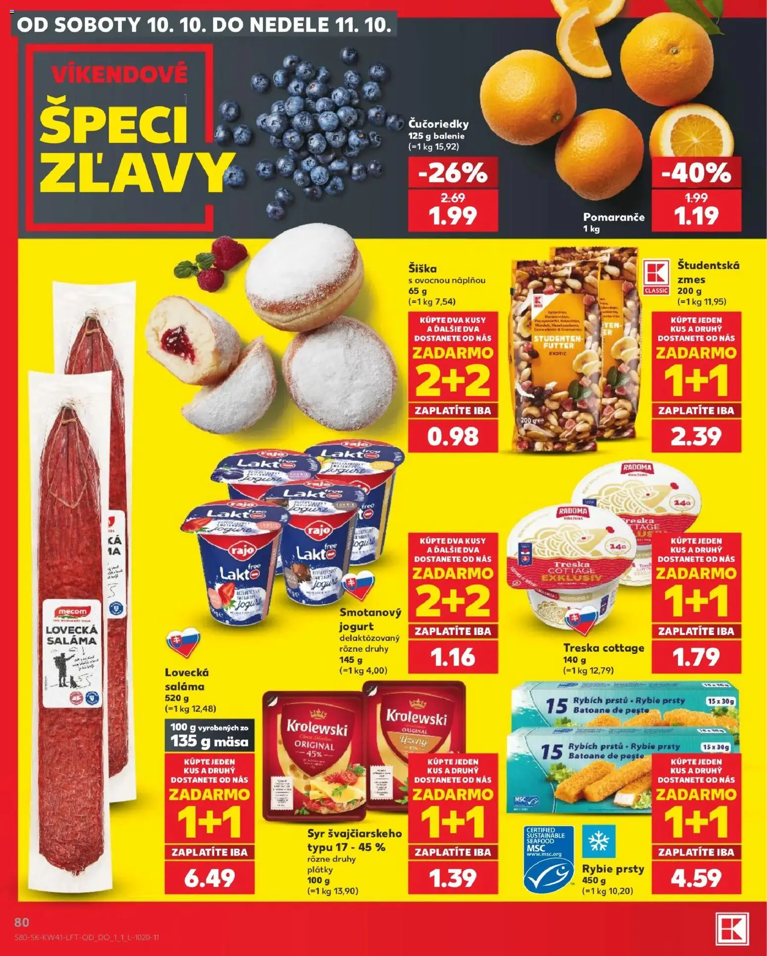 Náhľad Kaufland letáku platného od 08.10.2026 - Syr, Čučoriedky, Treska, Šiška, Jogurt, Rybie prsty, Pomaranče, Saláma