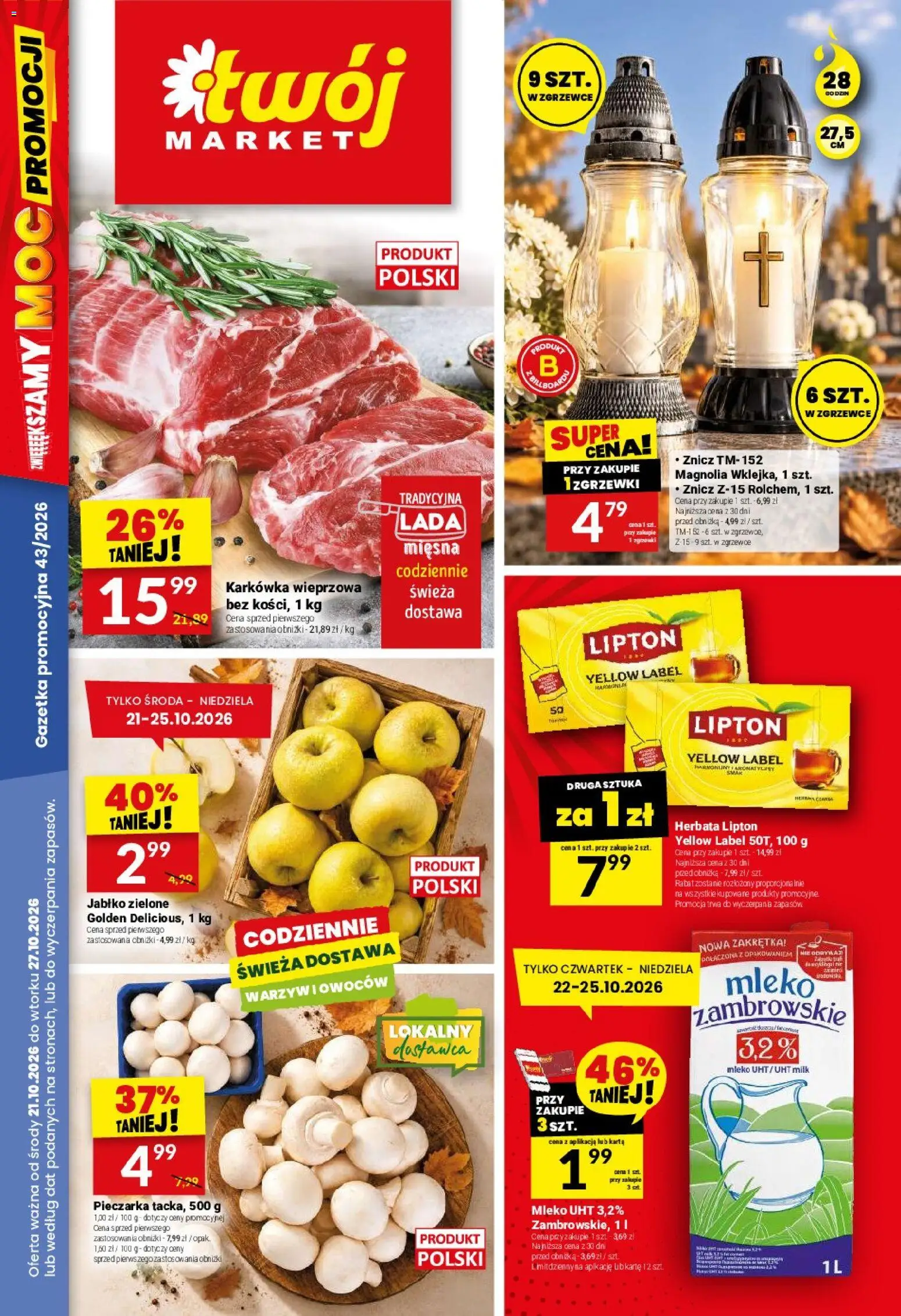 Pogląd gazetki "Twój Market gazetka" ze sklepu Twój Market ważnej od 21.10.2026 - Herbata, Mleko, Karkówka, Karta, Mleko UHT, Herbata lipton, Karkówka wieprzowa