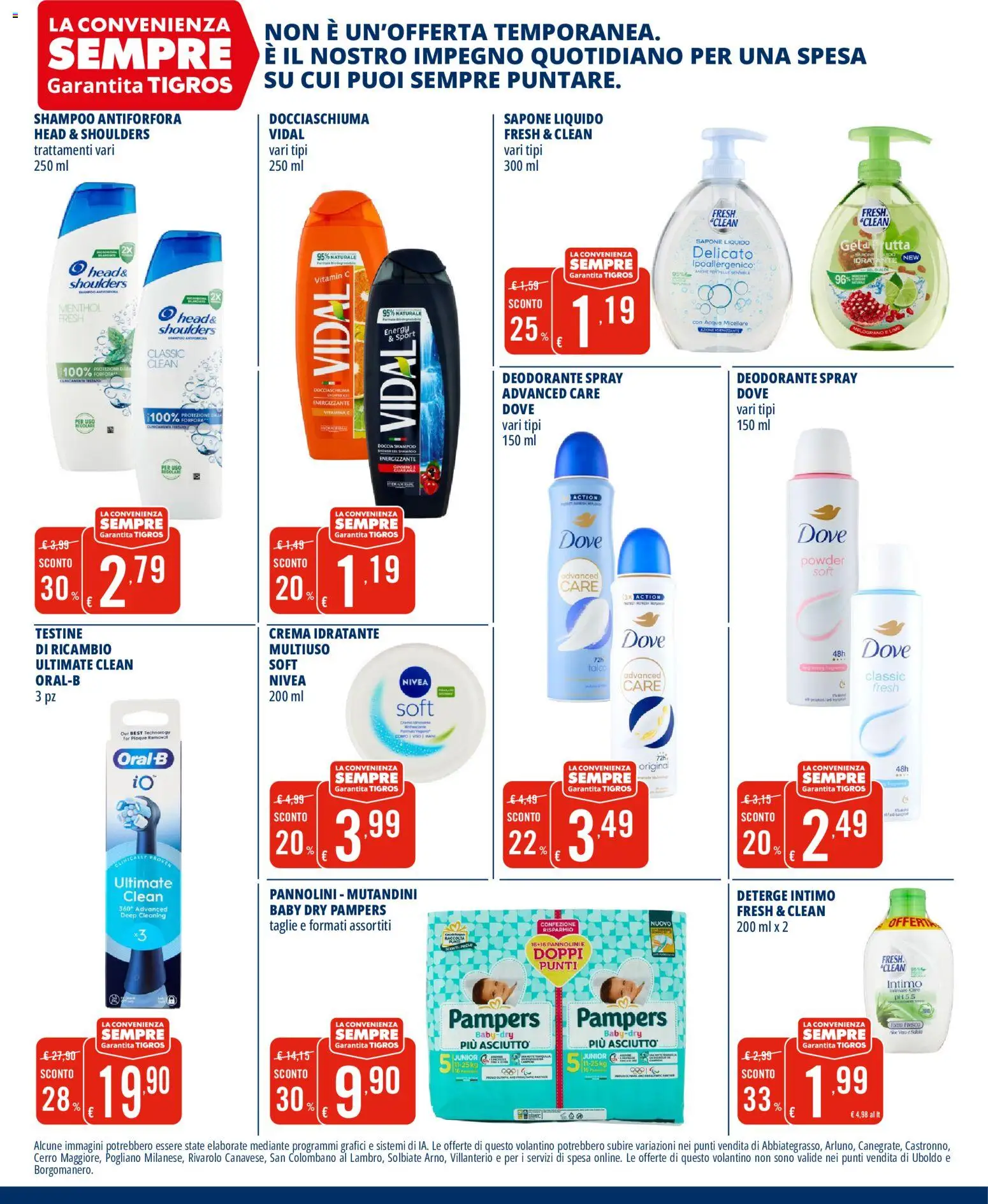 Anteprima dell'opuscolo Tigros volantino Casa e Bellezza dal negozio Tigros valido da 13/10/2026 - Acqua, Crema, Melograno, Doccia, Intimo, Shampoo antiforfora, Sapone, Head & Shoulders