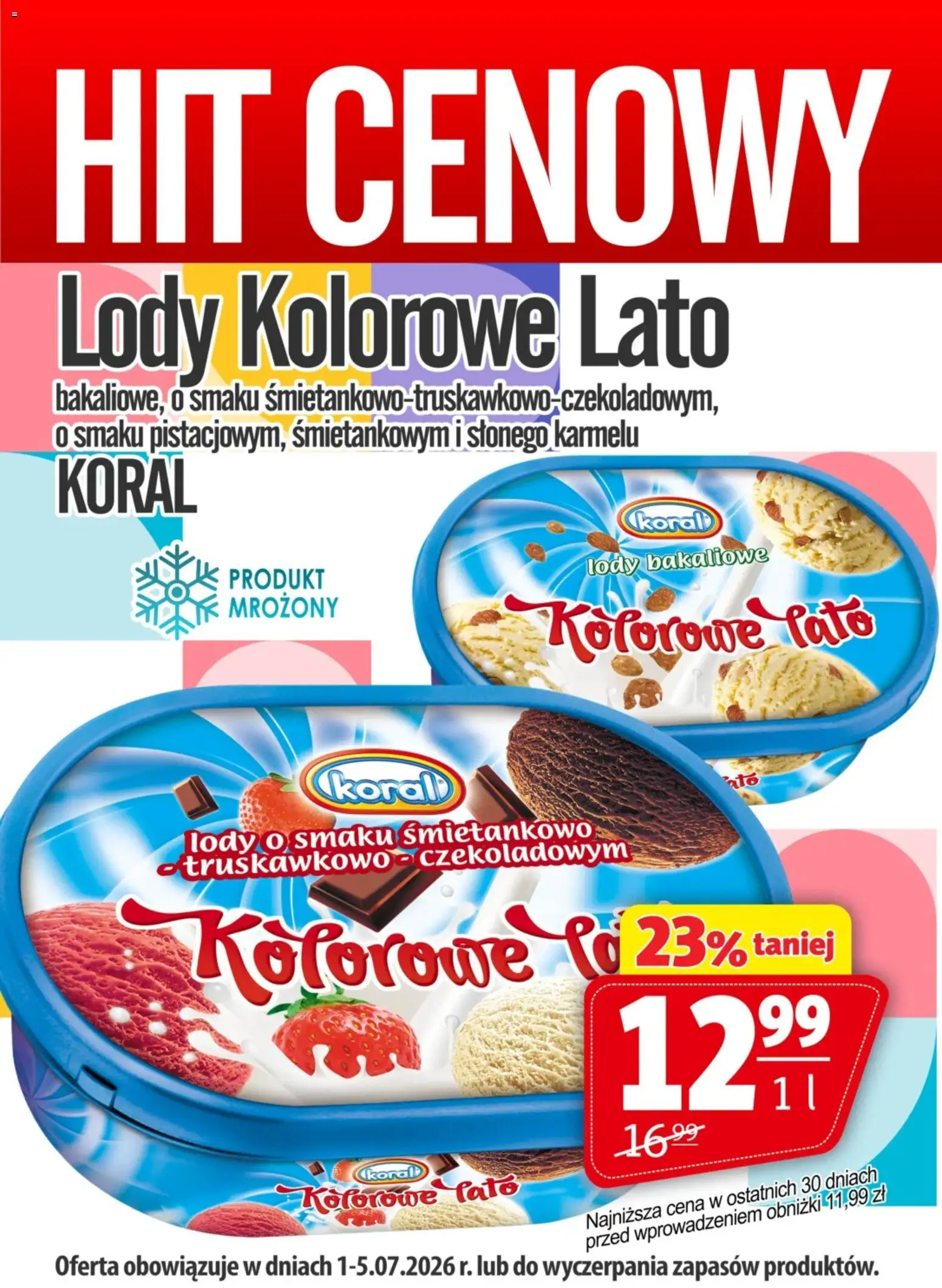 Pogląd gazetki "Prim Market promocja - Lody Kolorowe Lato Koral" ze sklepu Prim Market ważnej od 01.07.2026 - Lody