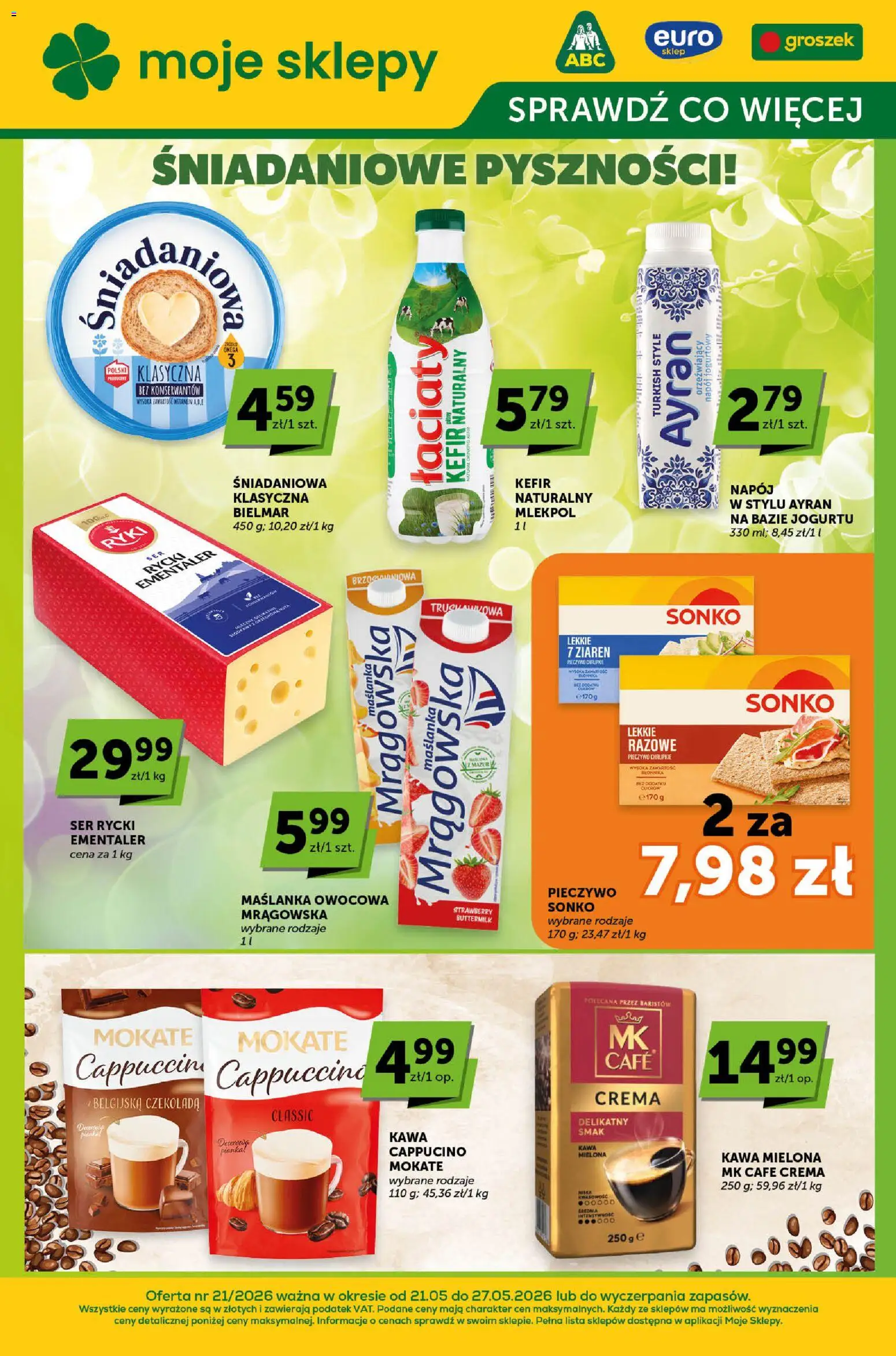 Pogląd gazetki "Euro Sklep gazetka - Sprawdź, co więcej" ze sklepu Euro Sklep ważnej od 21.05.2026 - Ser, Kefir, Ayran, Pieczywo, Maślanka, Kawa mielona, Belgijska czekolada, Kefir naturalny
