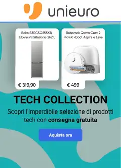 Anteprima del volantino Volantino Unieuro - Tech Collection valido a partire dal 30/07/2026