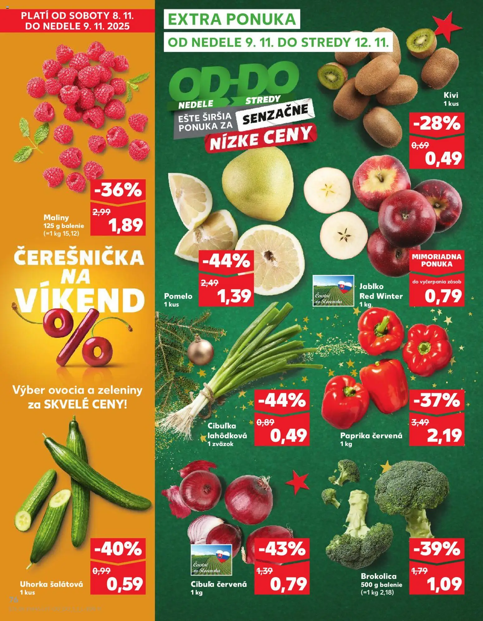 Náhľad Kaufland letáku platného od 06.11.2025 - Kiwi, Apple, Paprika, Pomelo, Brokolica, Cibuľa, Kivi, Maliny