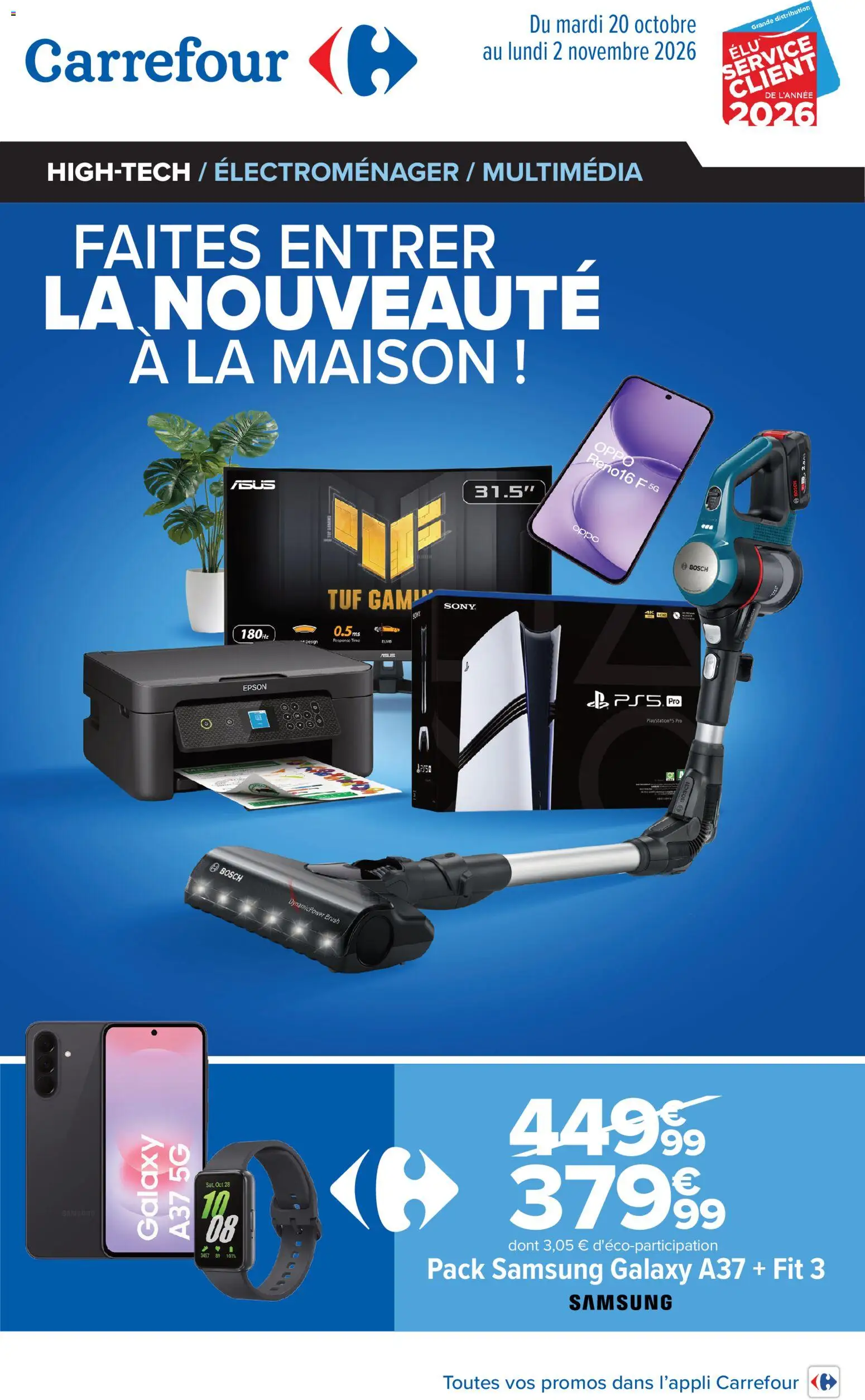 Prévisualisation de Carrefour Faites entrer la nouveauté à la maison du magasin Carrefour formulaire valide 20/10/2026 - Playstation, Smartphone, Epson